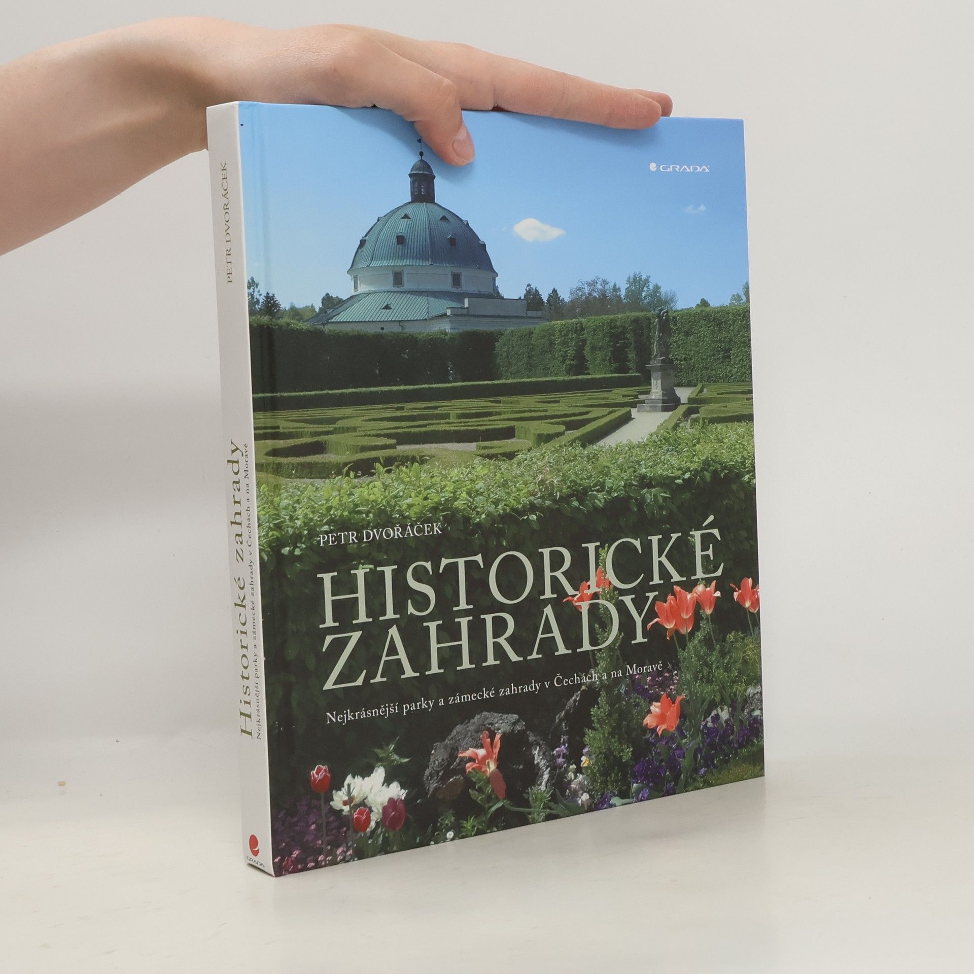 Petr Dvořáček Historické zahrady