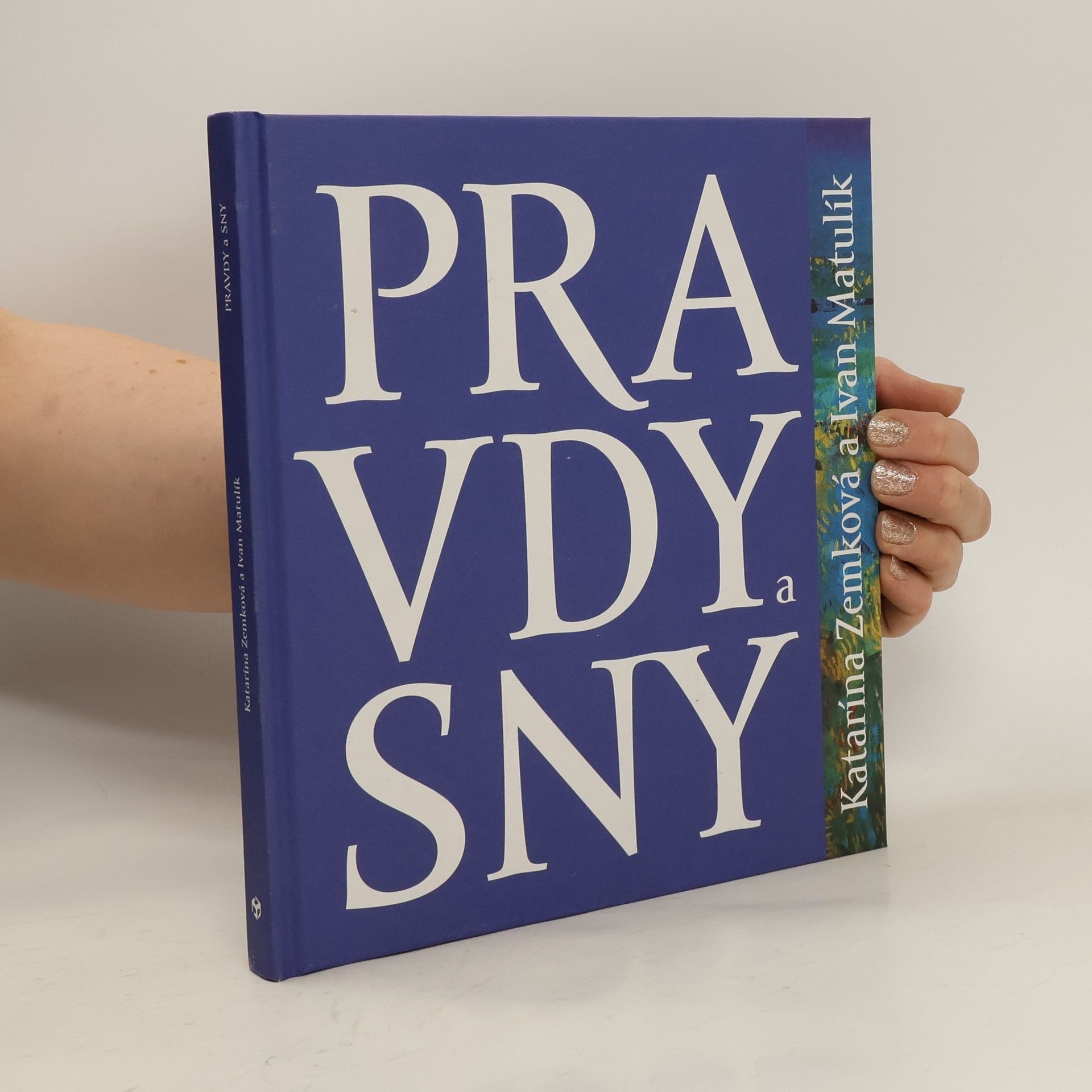 Ivan Matulík Pravda a sny