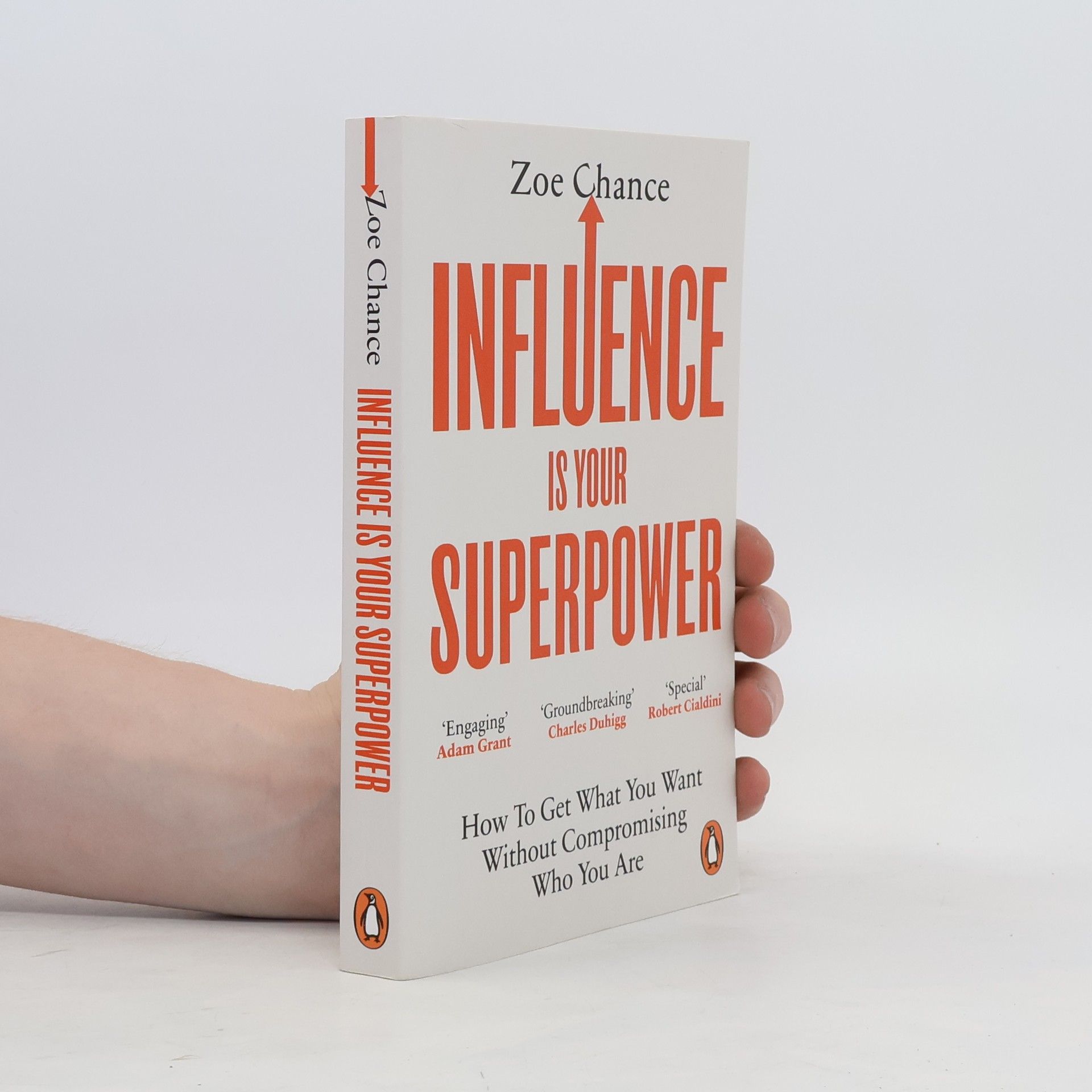 Zoe Chance Influence is Your Superpower