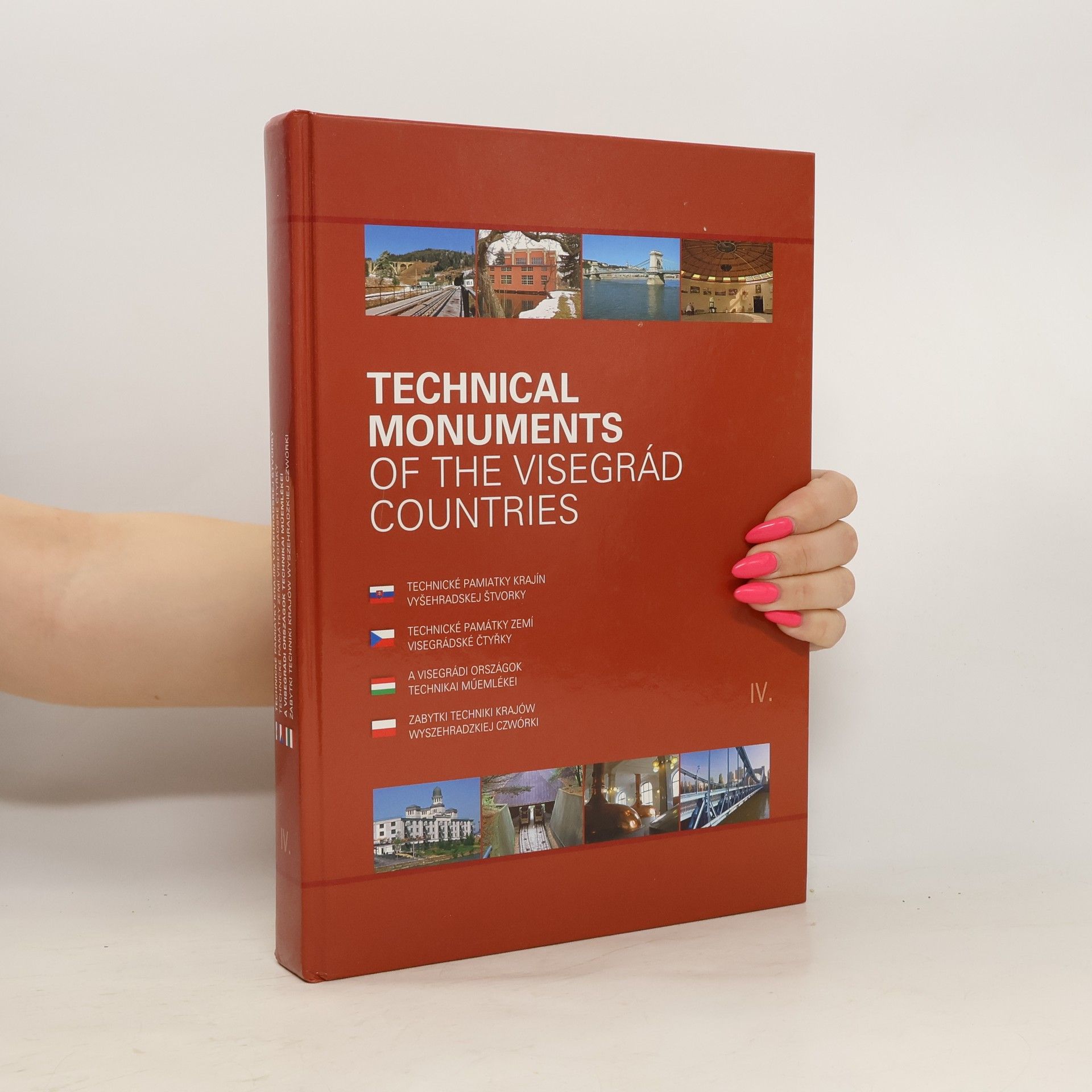 Kolektív autorov Technical Monuments of the Visegrád Countries