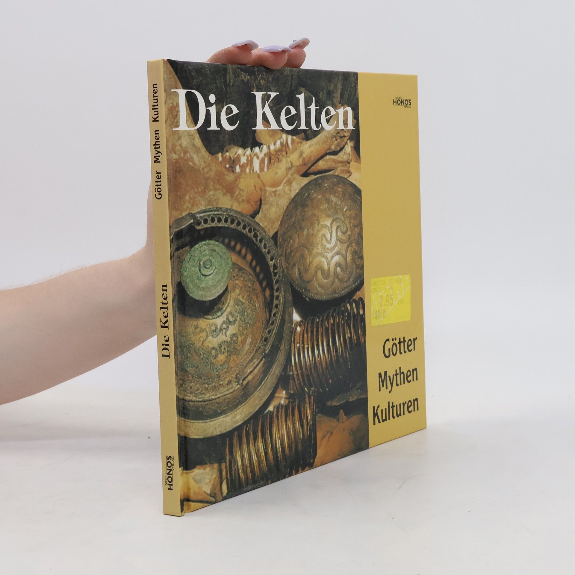 kolektiv Die Kelten. Götter. Mythen. Kulturen