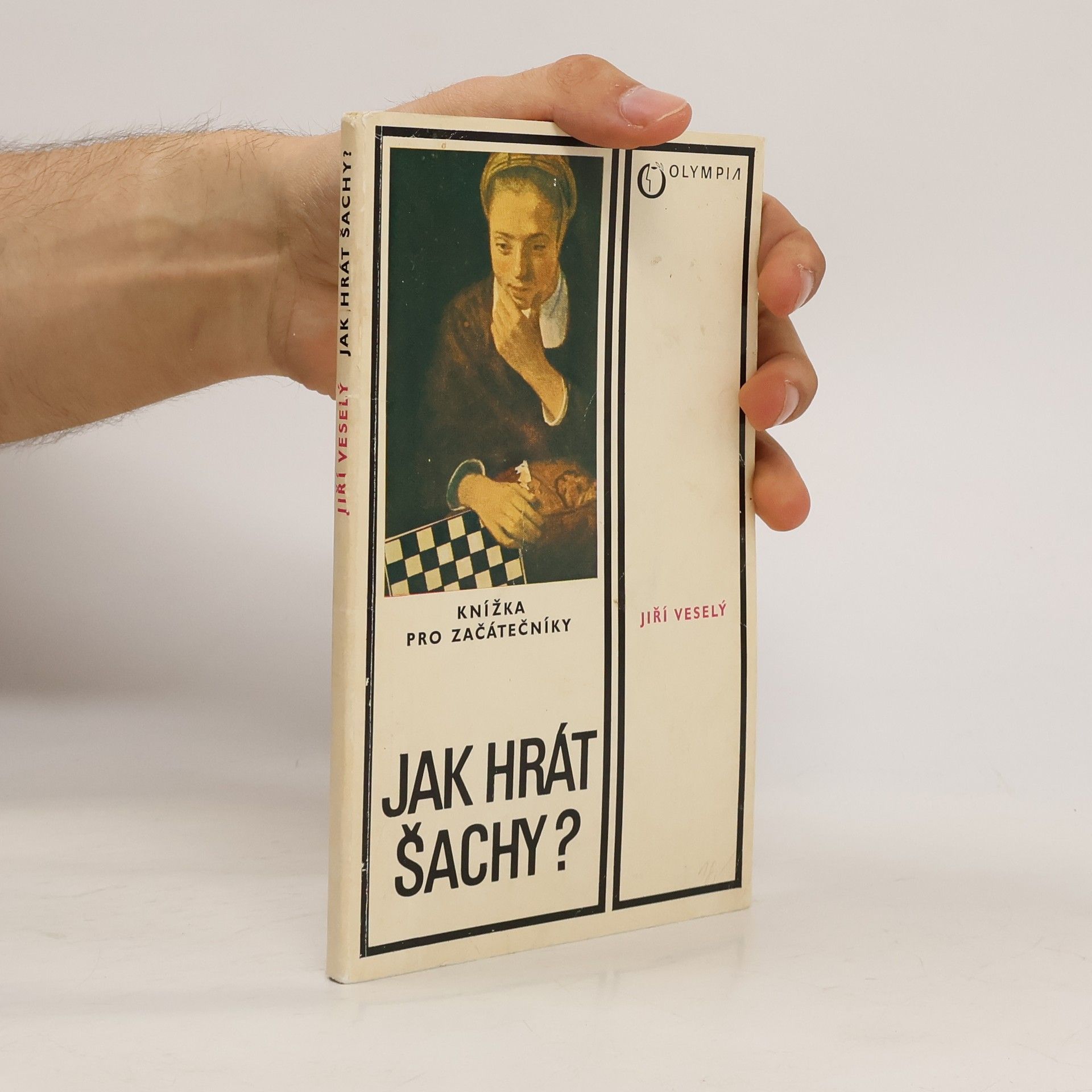 Jiří Veselý Jak hrát šachy?
