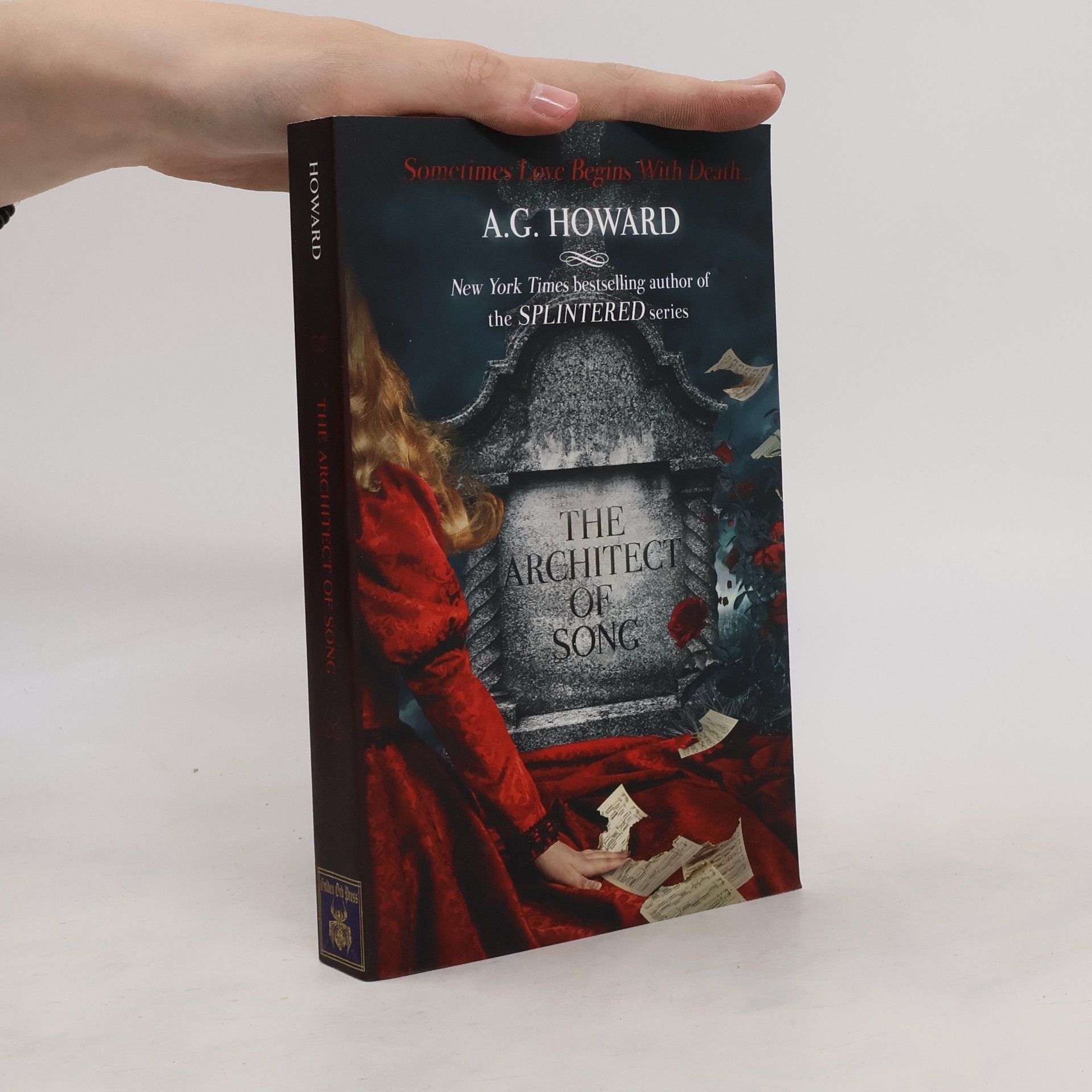 A. G. Howard The Architect of Song