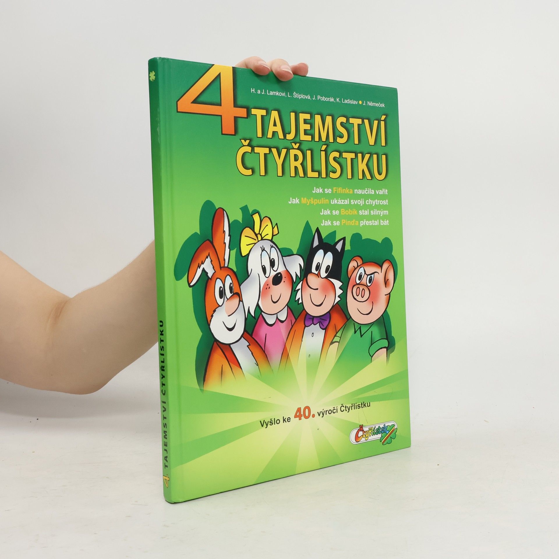 Ljuba Štíplová 4 tajemství Čtyřlístku