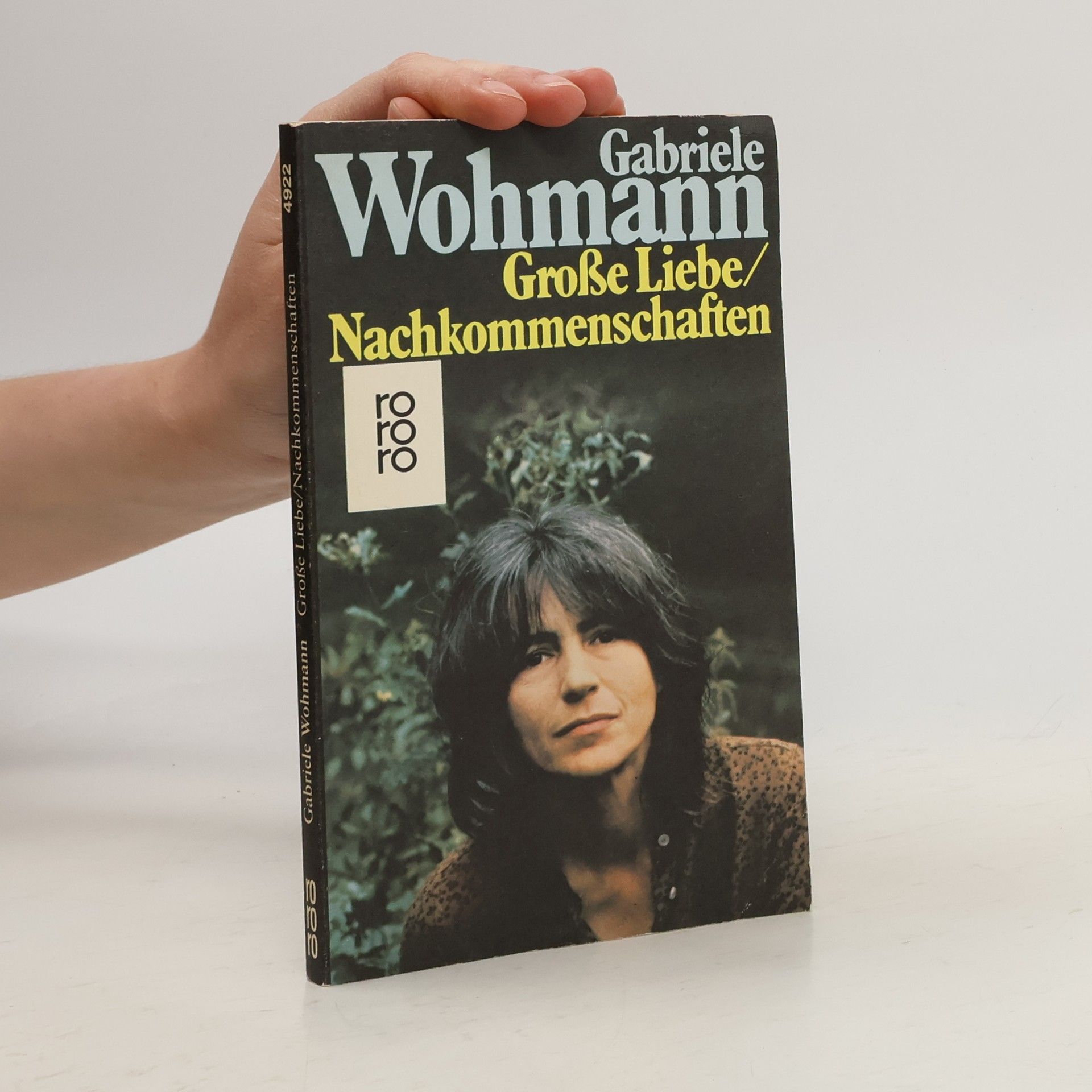 Gabriele Wohnmann Grosse Liebe. Nachkommenschaften