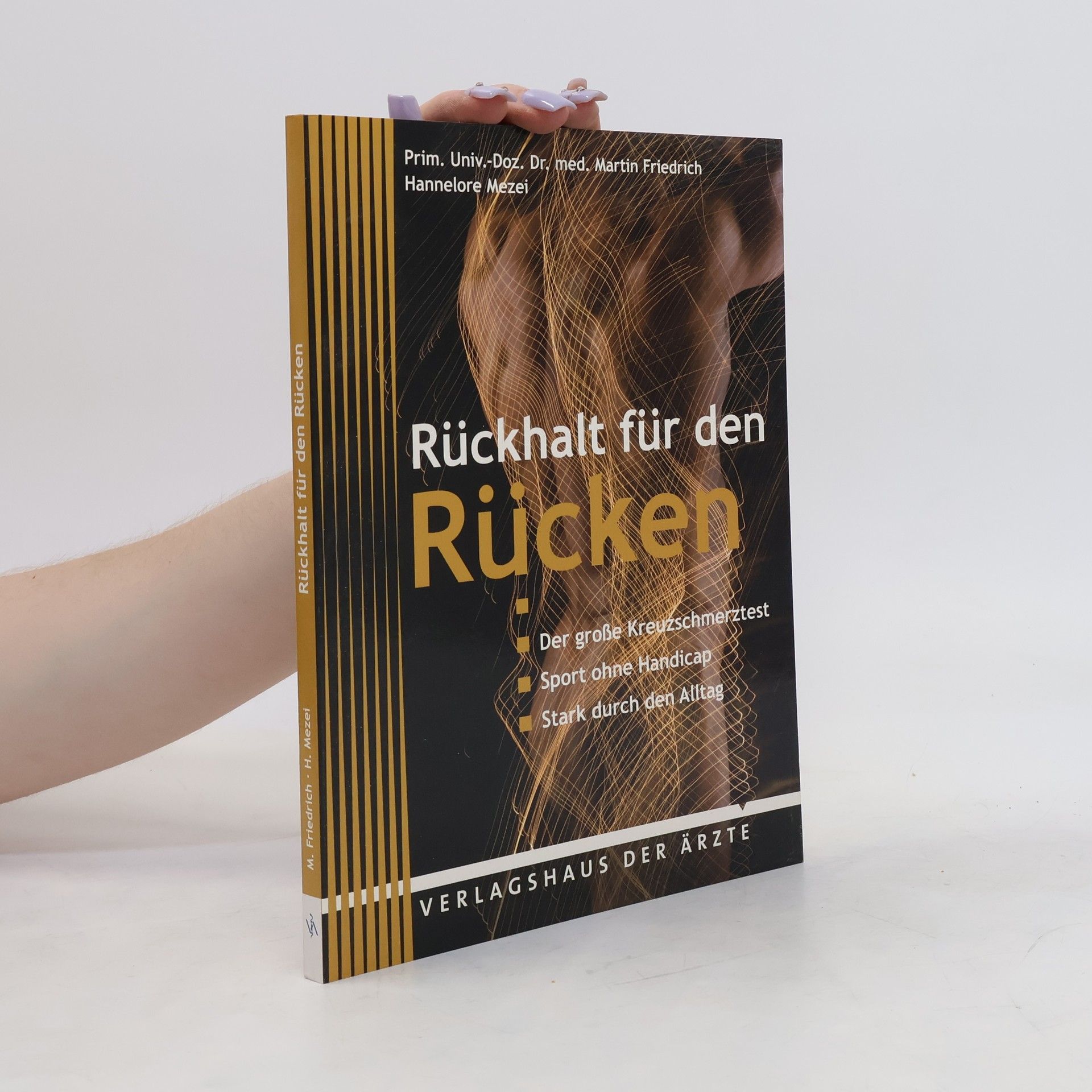 Martin Friedrich Rückhalt für den Rücken