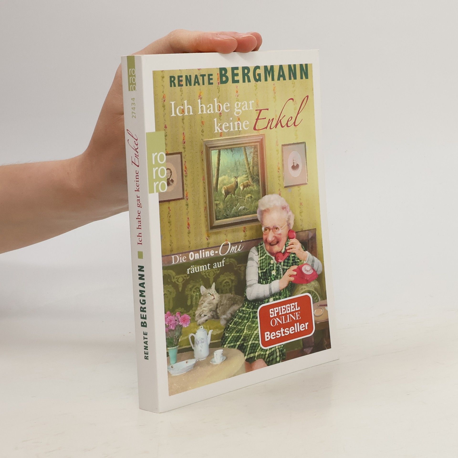 Renate Bergmann Ich habe gar keine Enkel