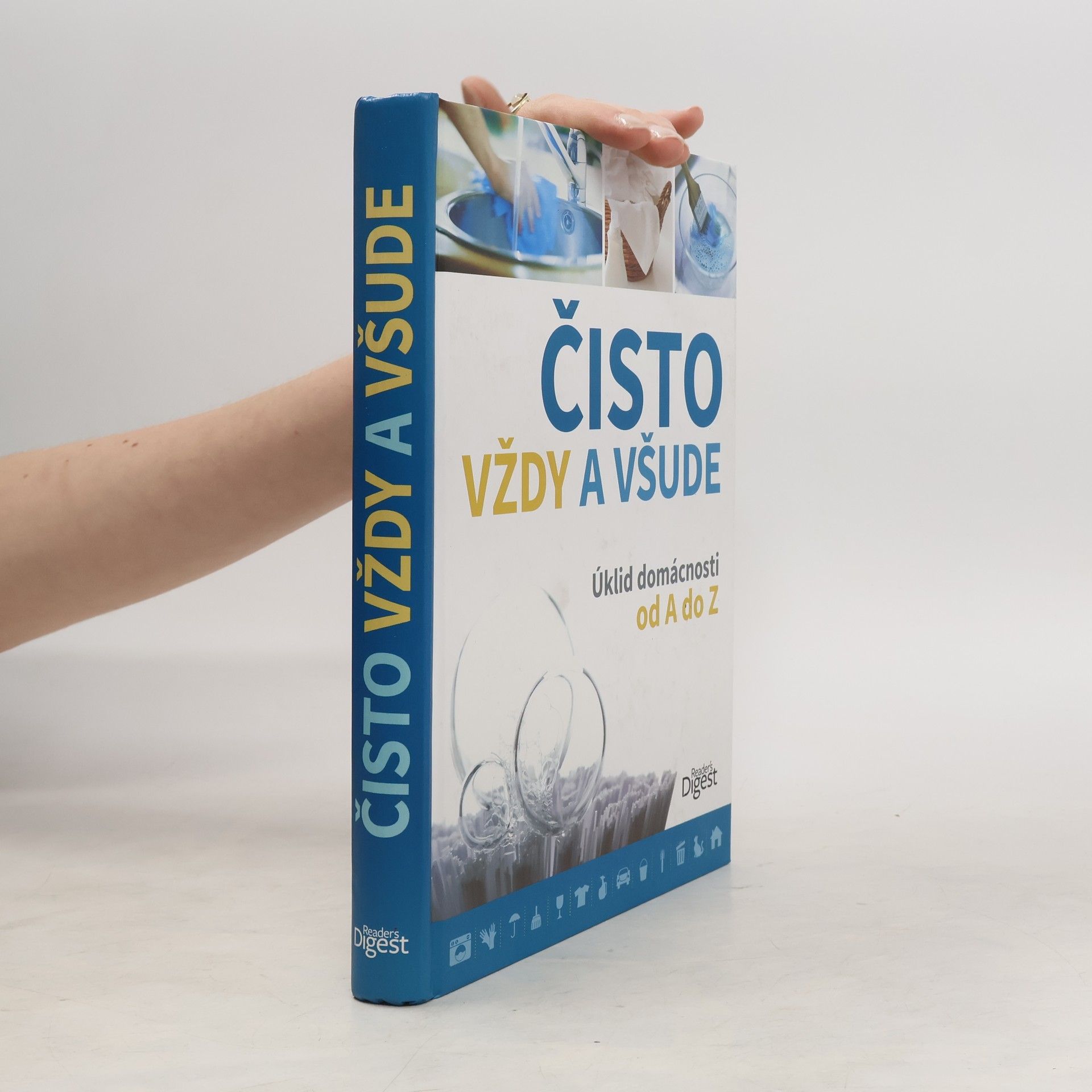 Petra Královcová Čisto vždy a všude. Úklid domácnosti od A do Z