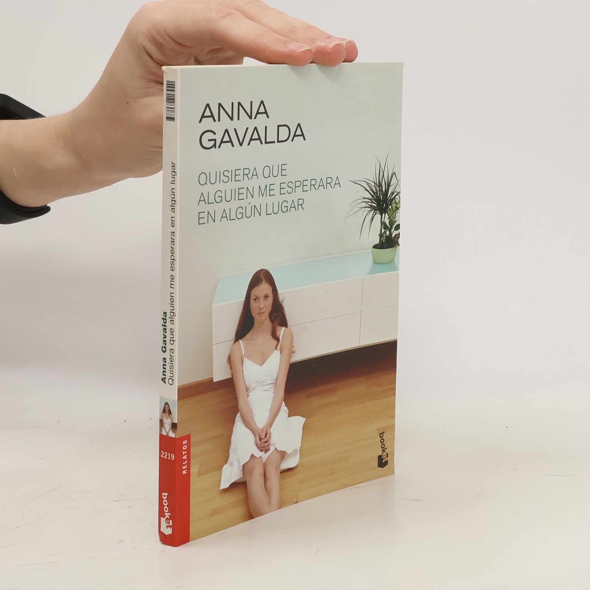 Anna Gavalda Quisiera que alguien me esperara en algún lugar