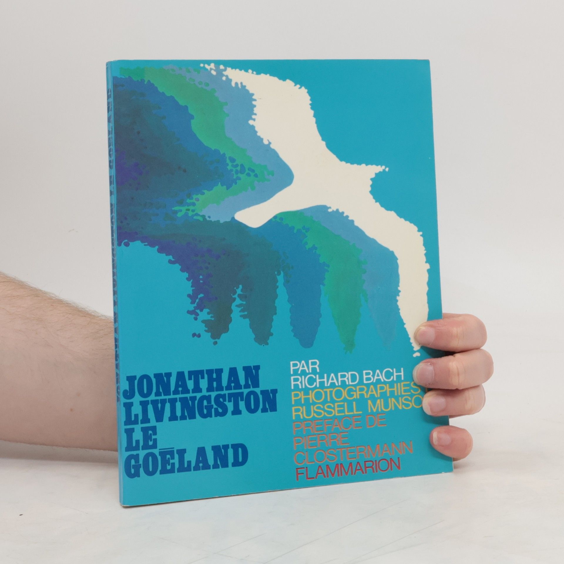 Richard David Bach Jonathan Livingston le goéland