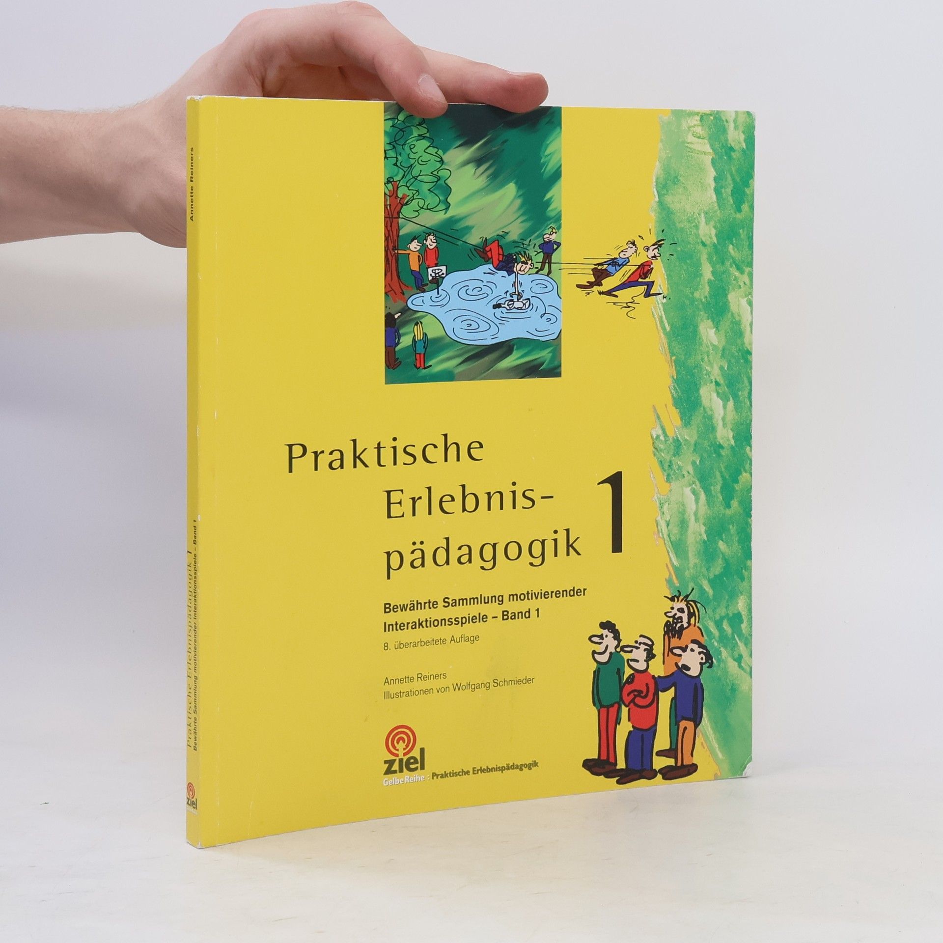 Annette Reiners Praktische Erlebnispädagogik