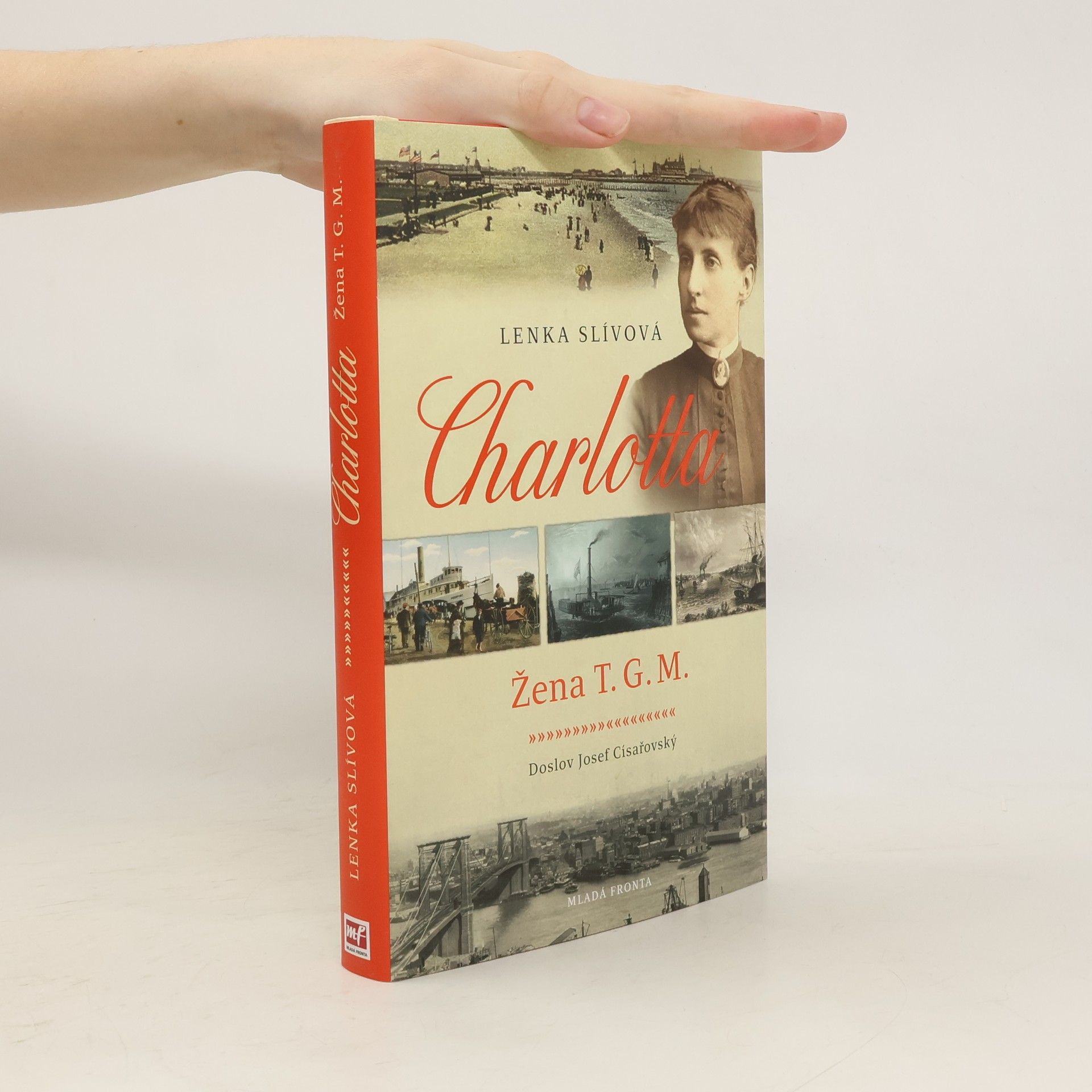 Charlotta. Žena T.G.M.