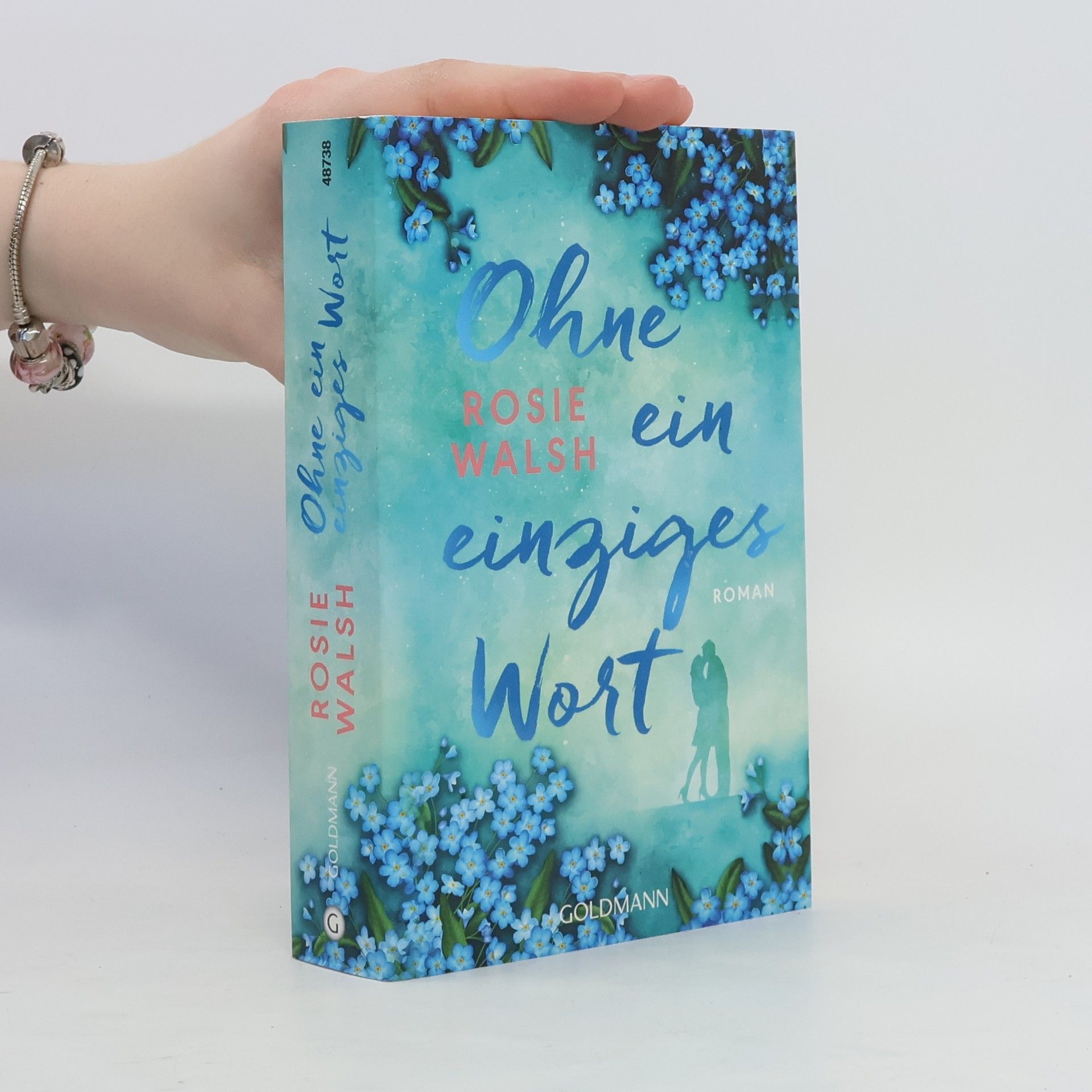 Rosie Walsh Ohne ein einziges Wort