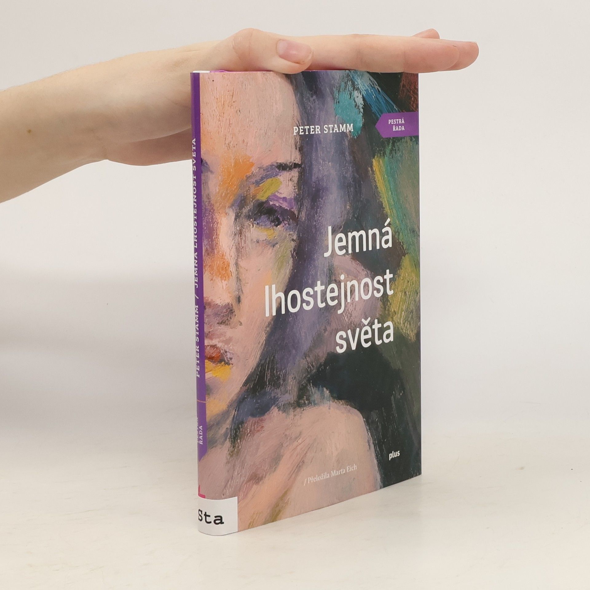Peter Stamm Jemná lhostejnost světa