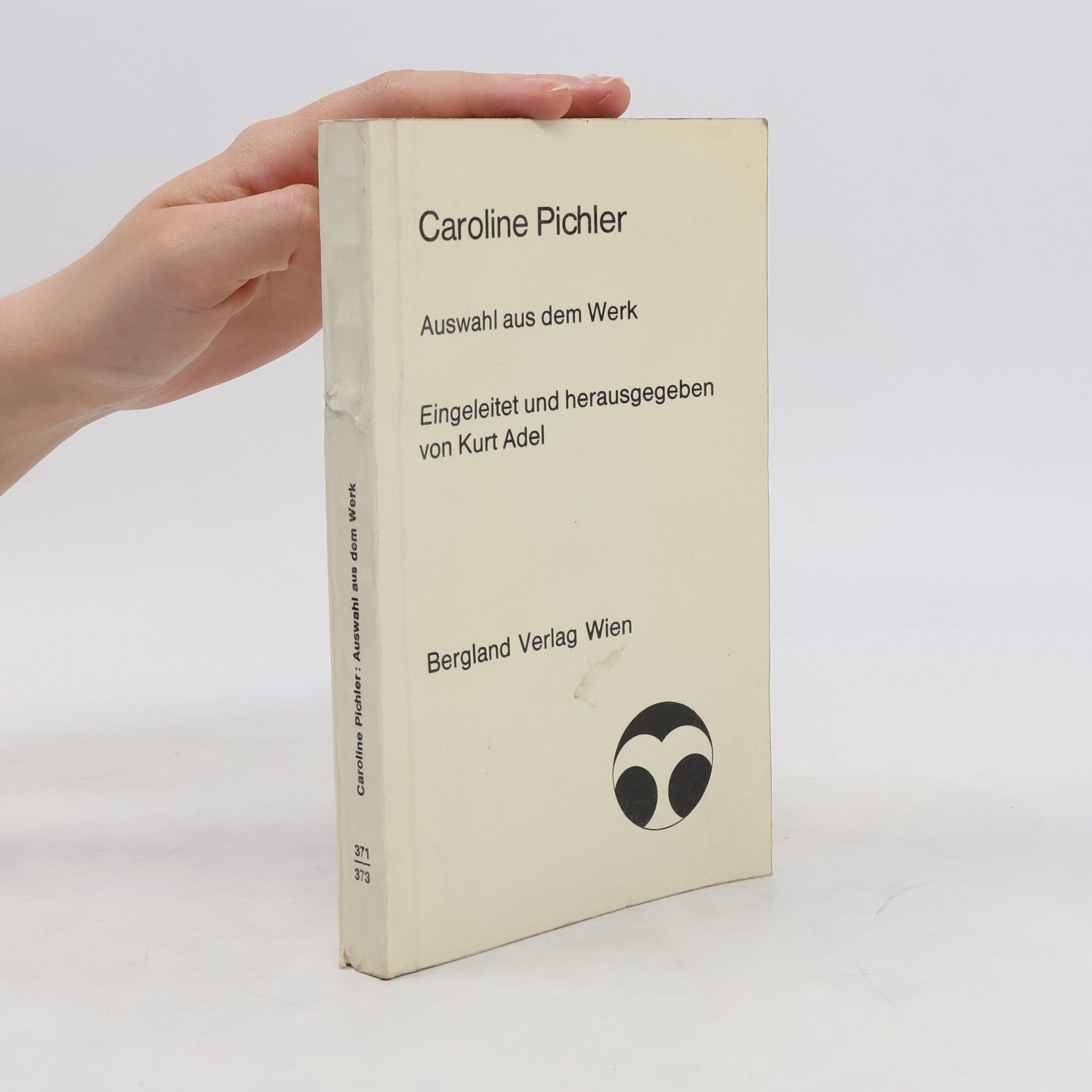Caroline Pichler Auswahl aus dem Werk