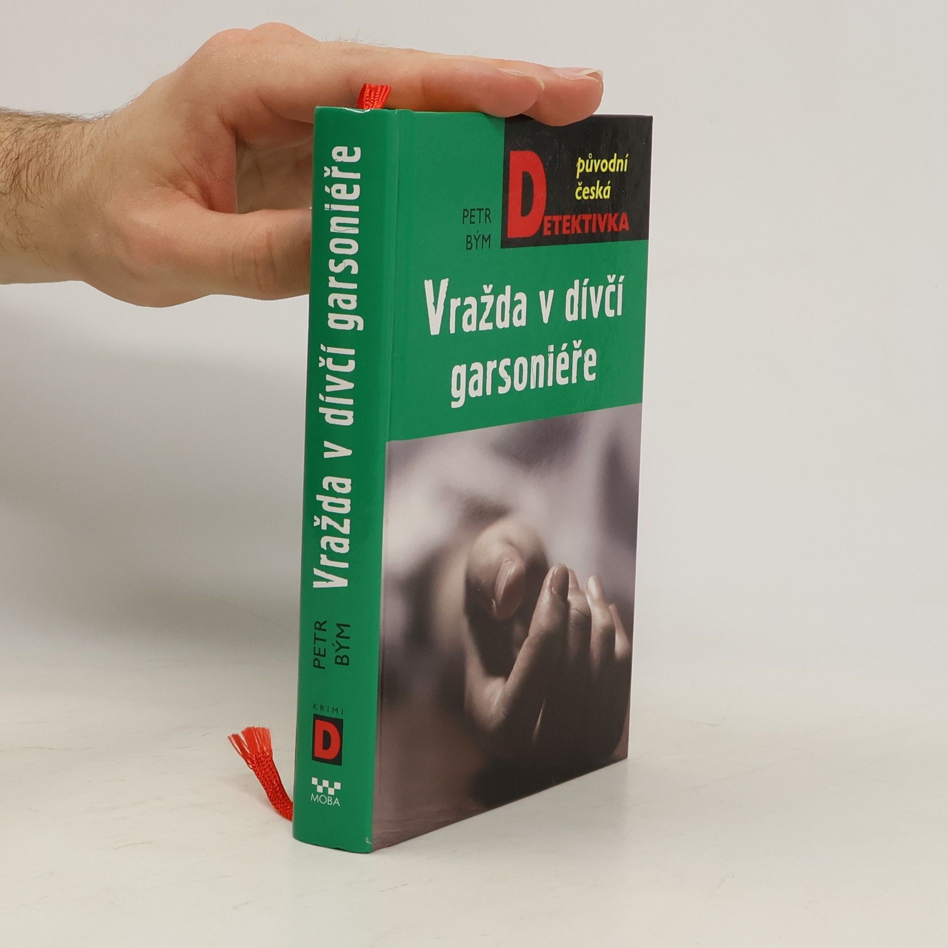 Petr Bým Vražda v dívčí garsoniéře