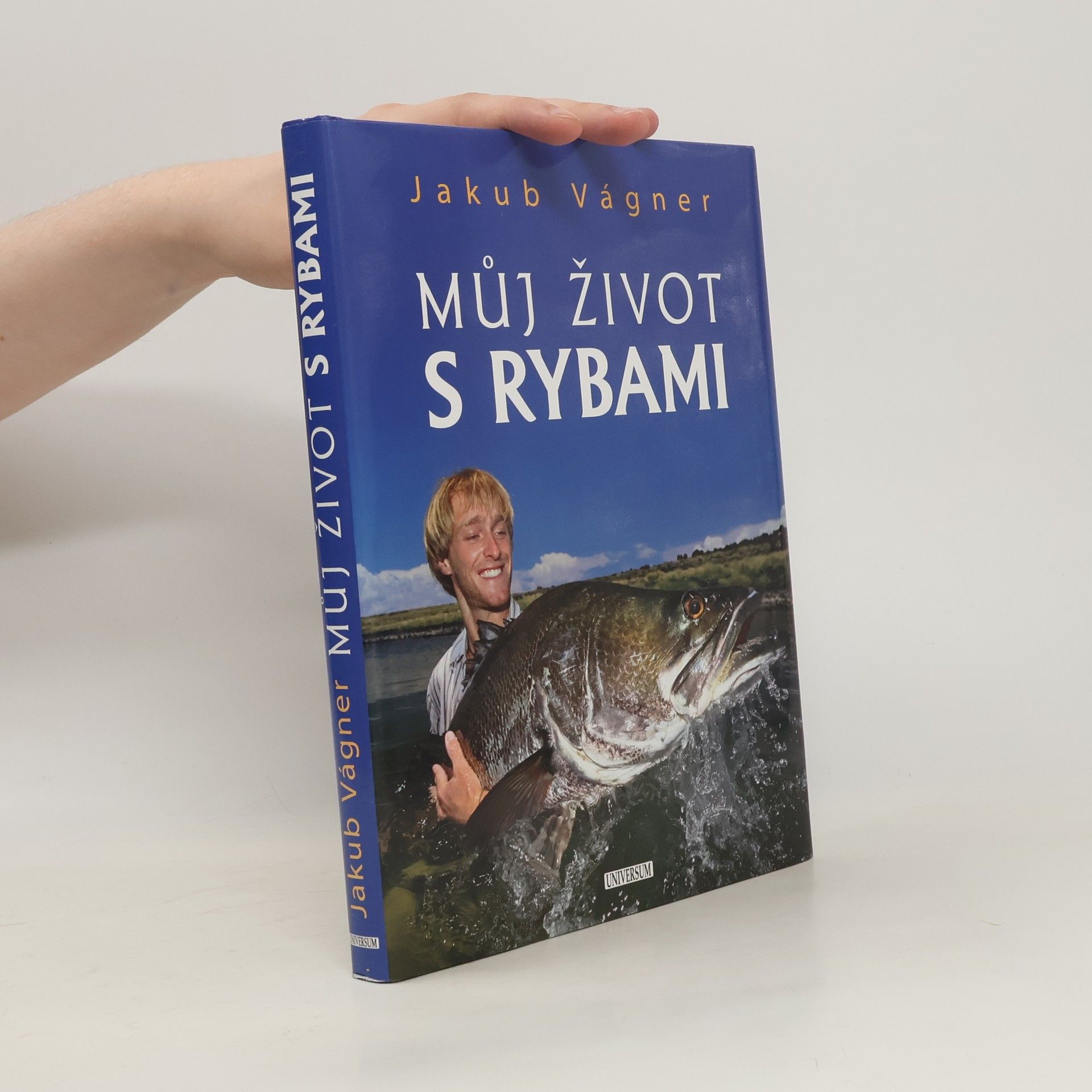 Jakub Vágner Můj život s rybami