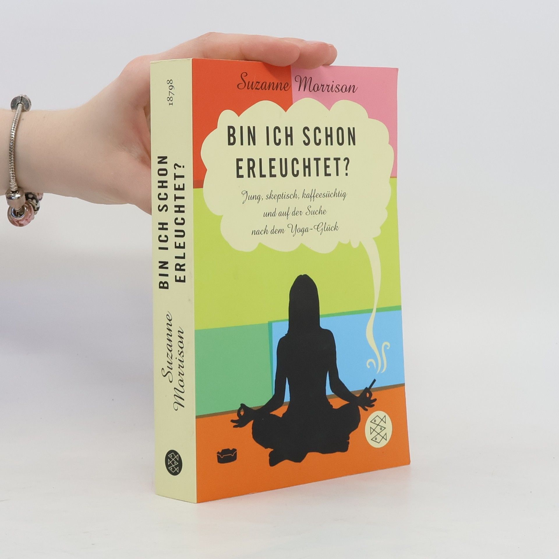 Suzanne Morrison Bin ich schon erleuchtet?