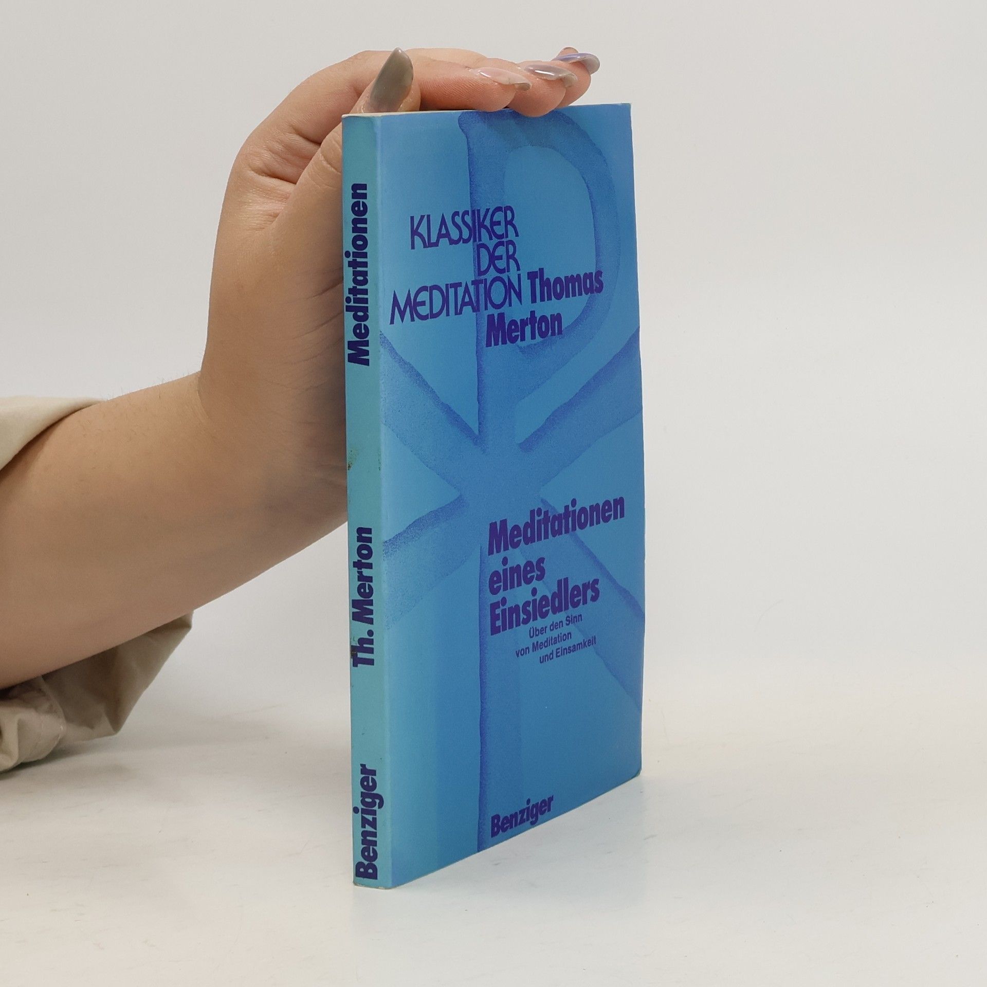 Thomas Merton Meditationen eines Einsiedlers