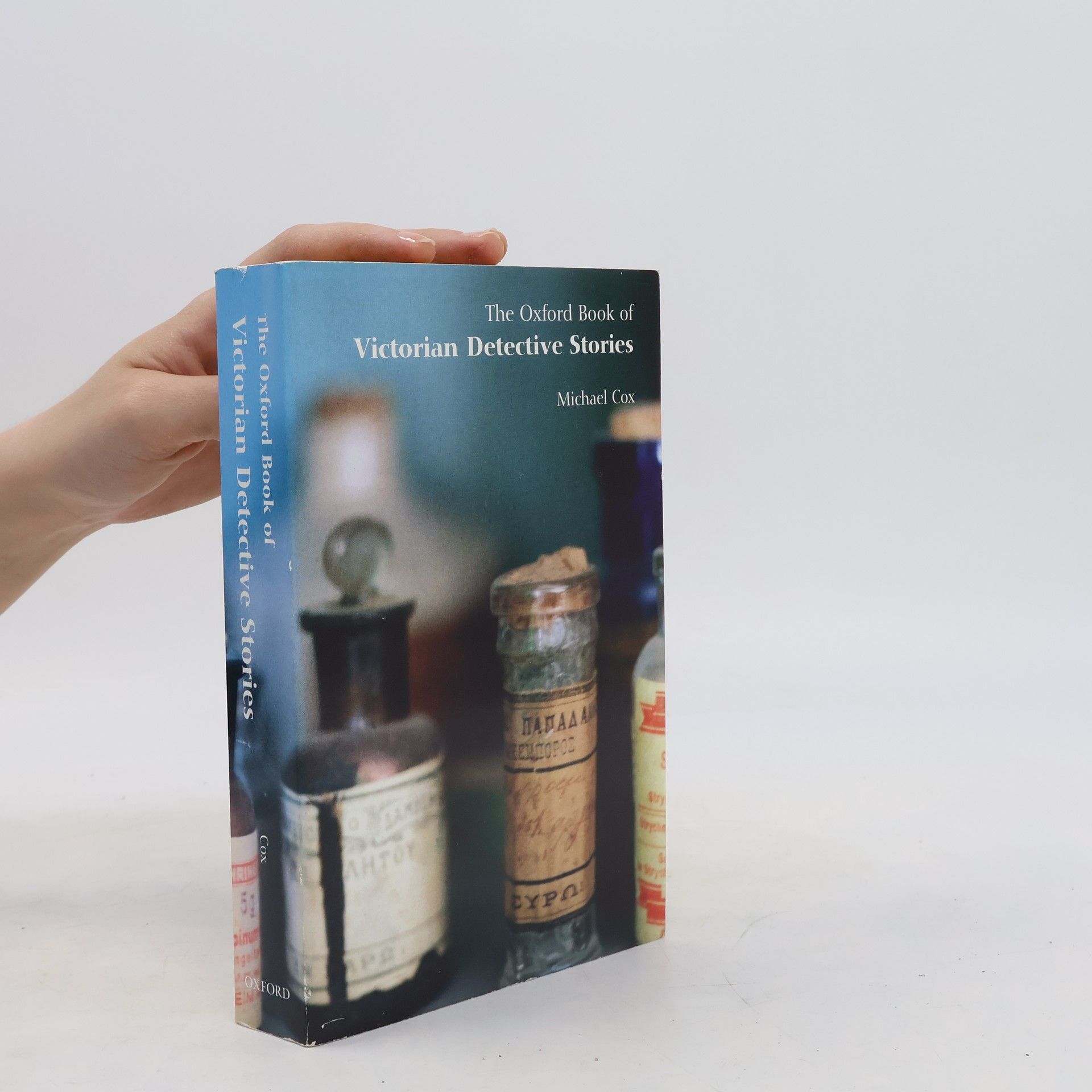 Cox Michael The Oxford Book of Victorian Detective Stories