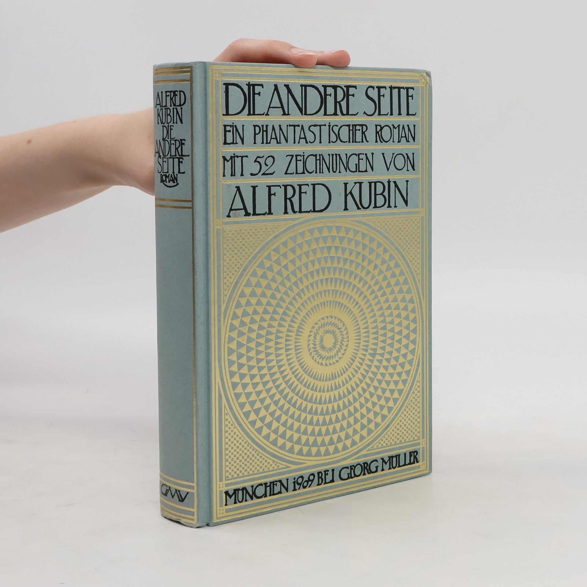 Alfred Kubin Die andere Seite. Ein phantastischer Roman.