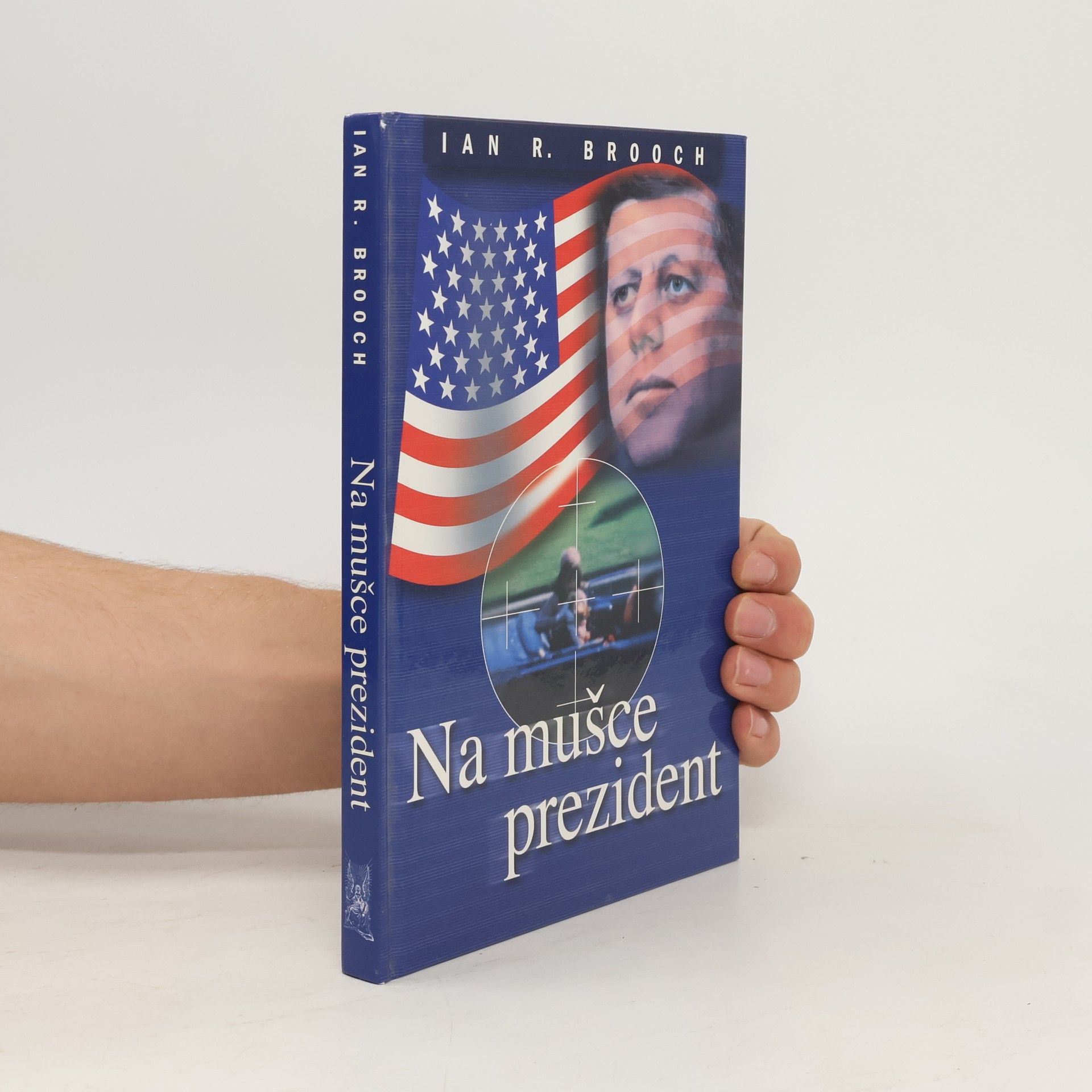 Ian R. Brooch Na mušce prezident