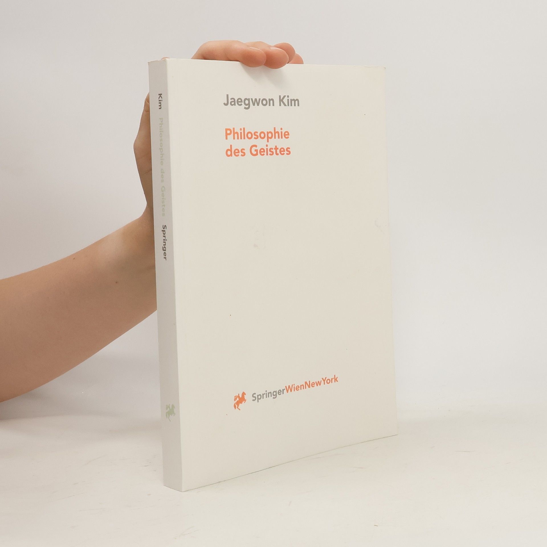 Jaegwon Kim Philosophie des Geistes