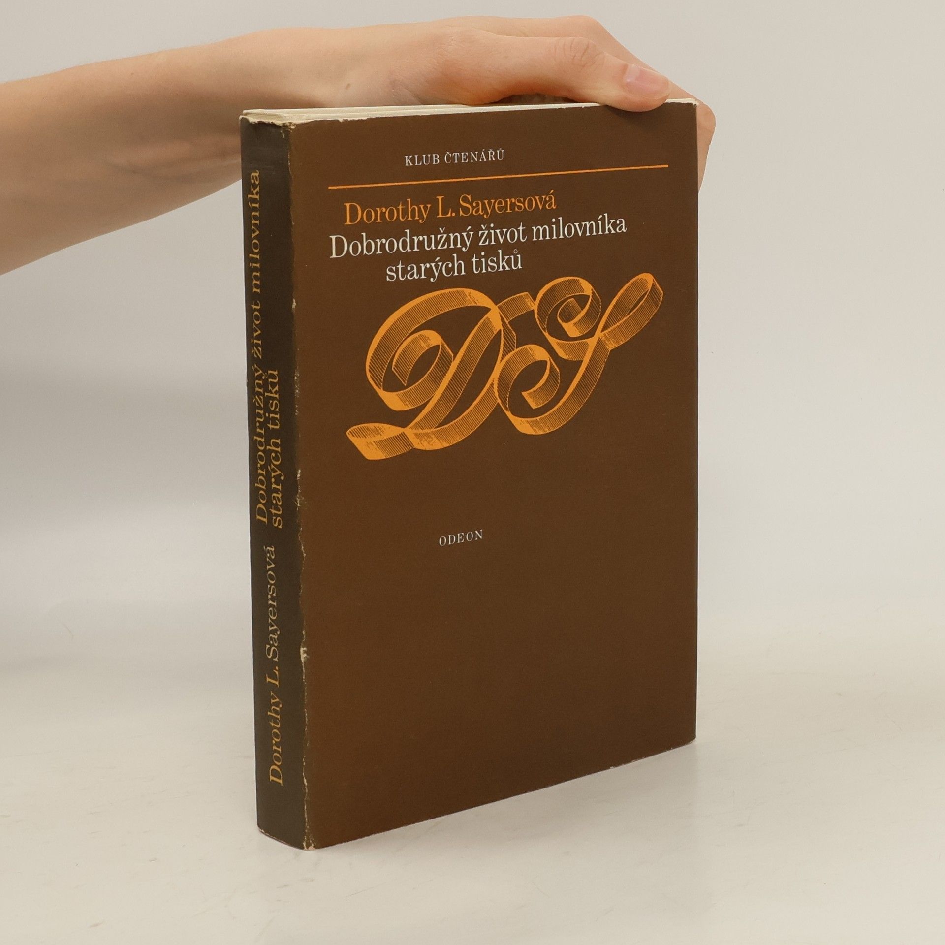Dorothy L. Sayers Dobrodružný život milovníka starých tisků