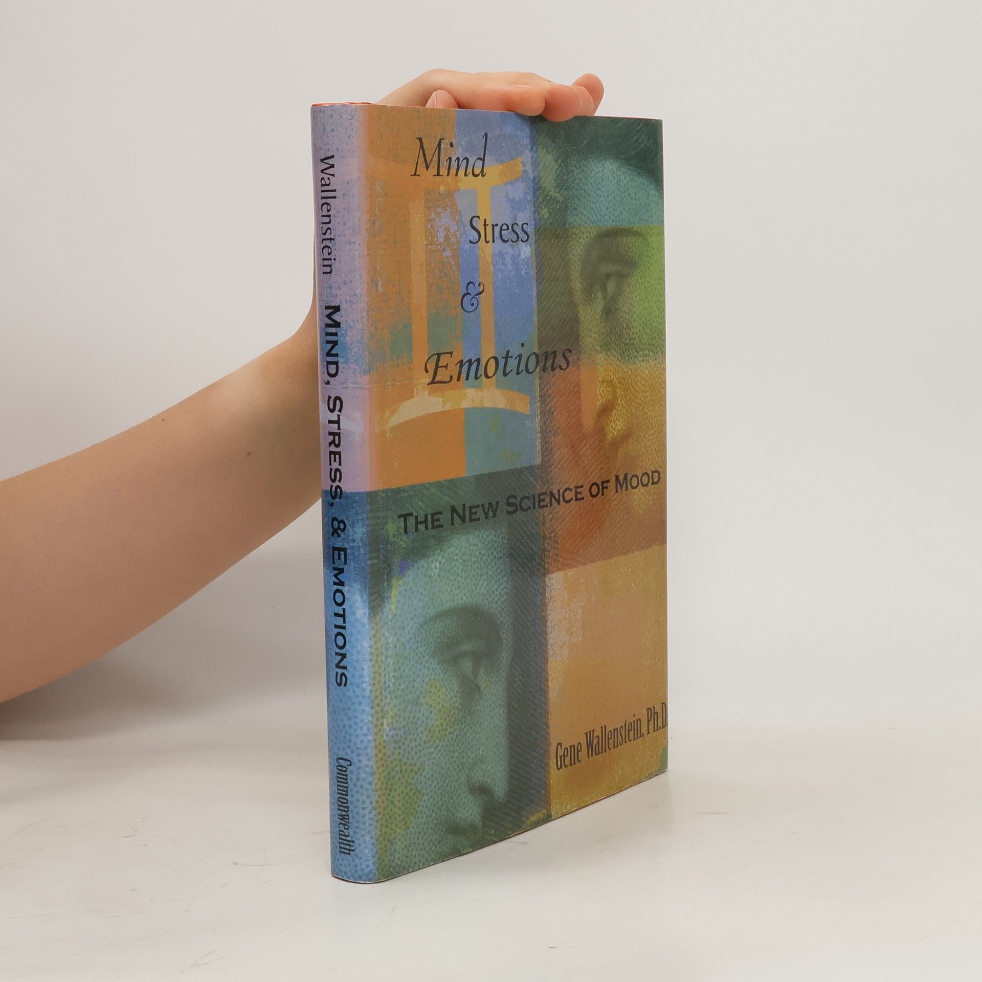 Gene Wallenstein Mind, Stress & Emotions