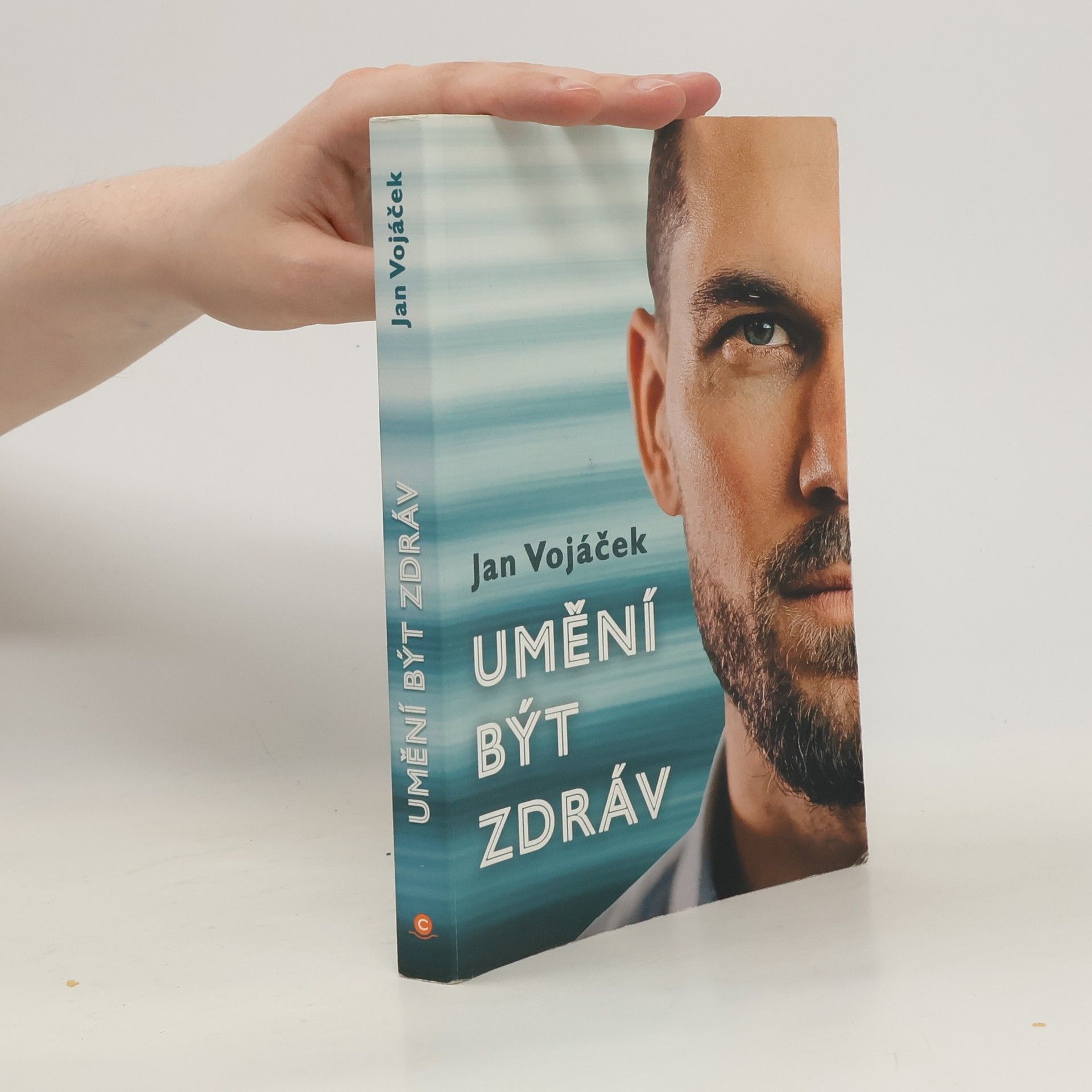 Jan Vojáček Umění být zdráv
