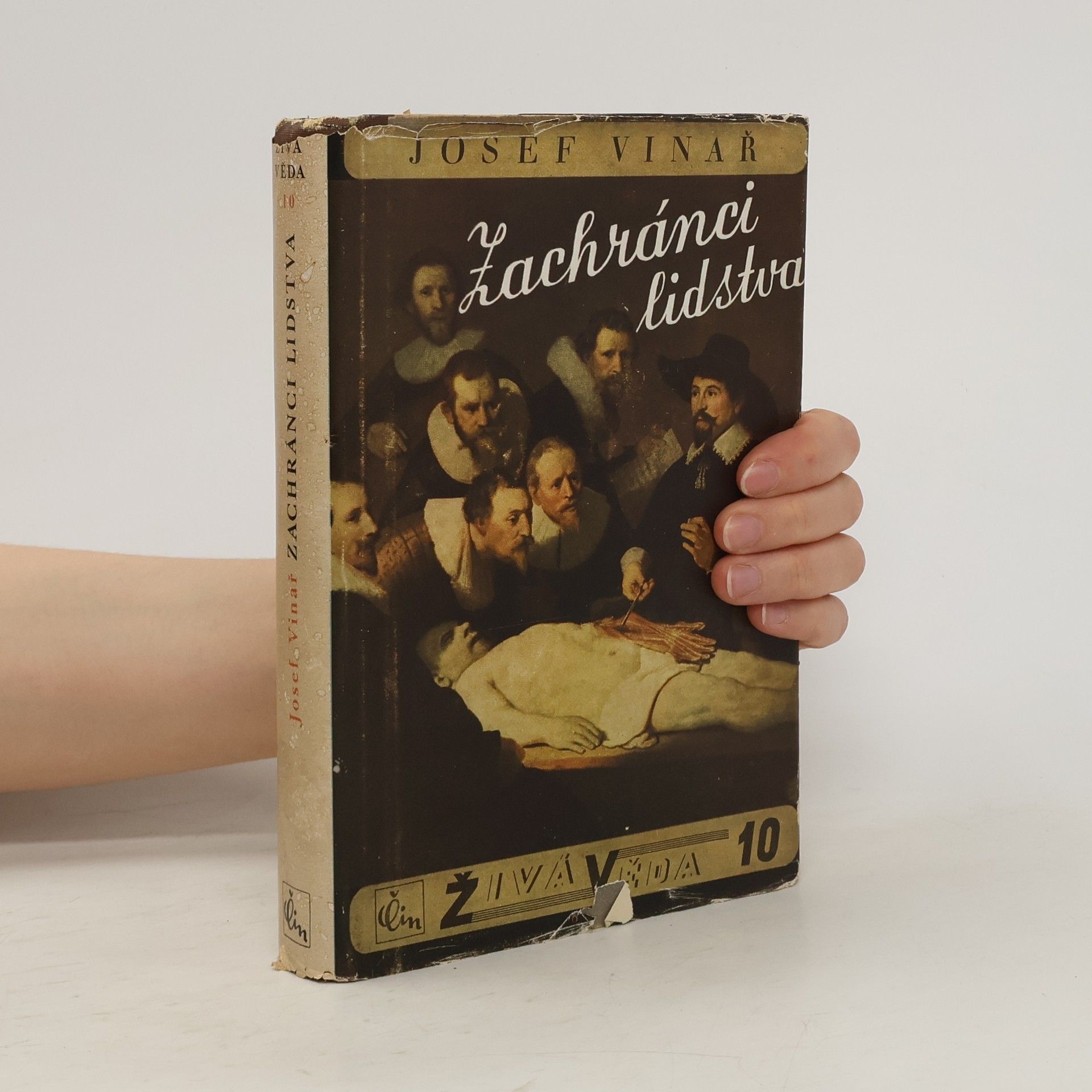 Josef Vinař Zachránci lidstva