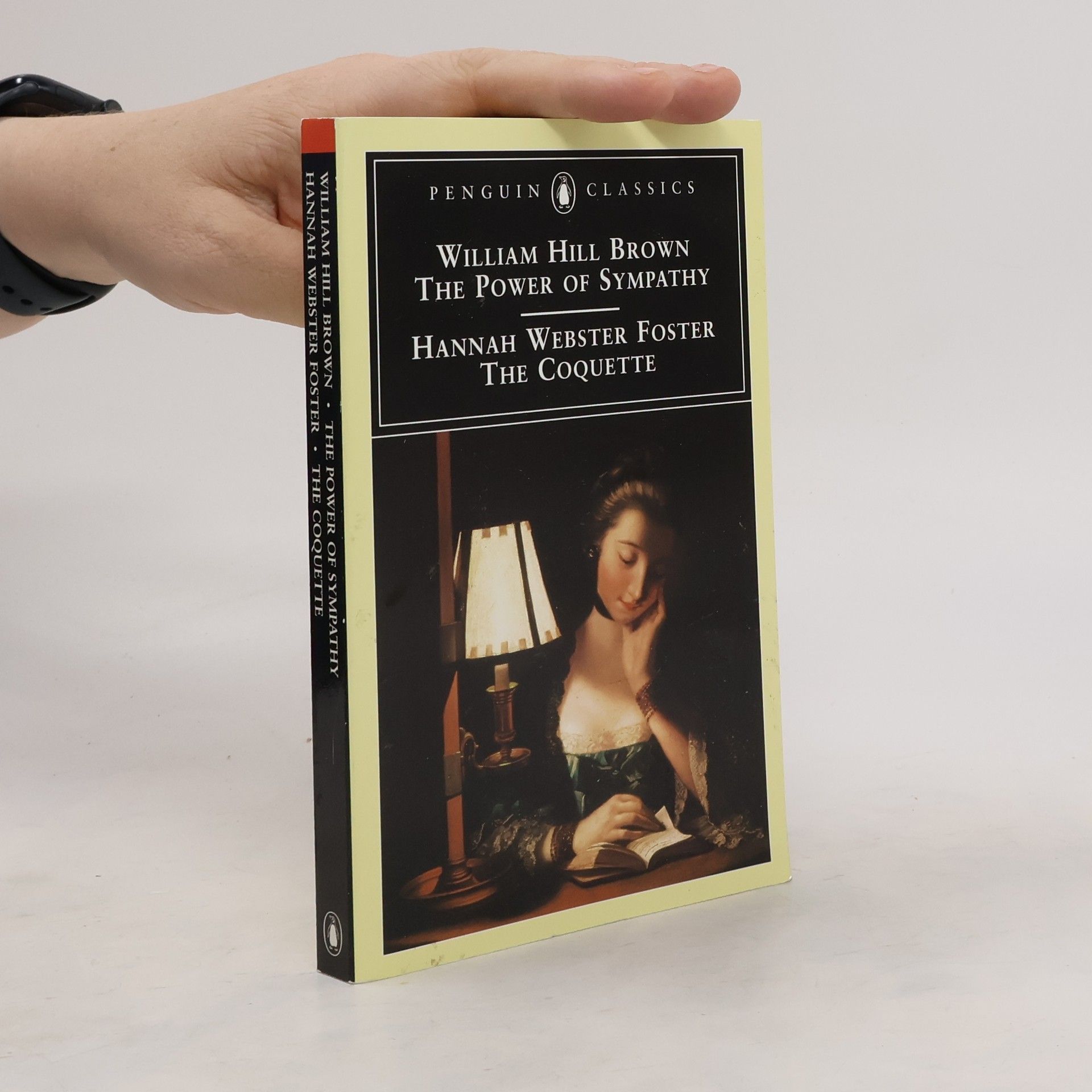 William Wells Brown The Power of Sympathy. The Coquette