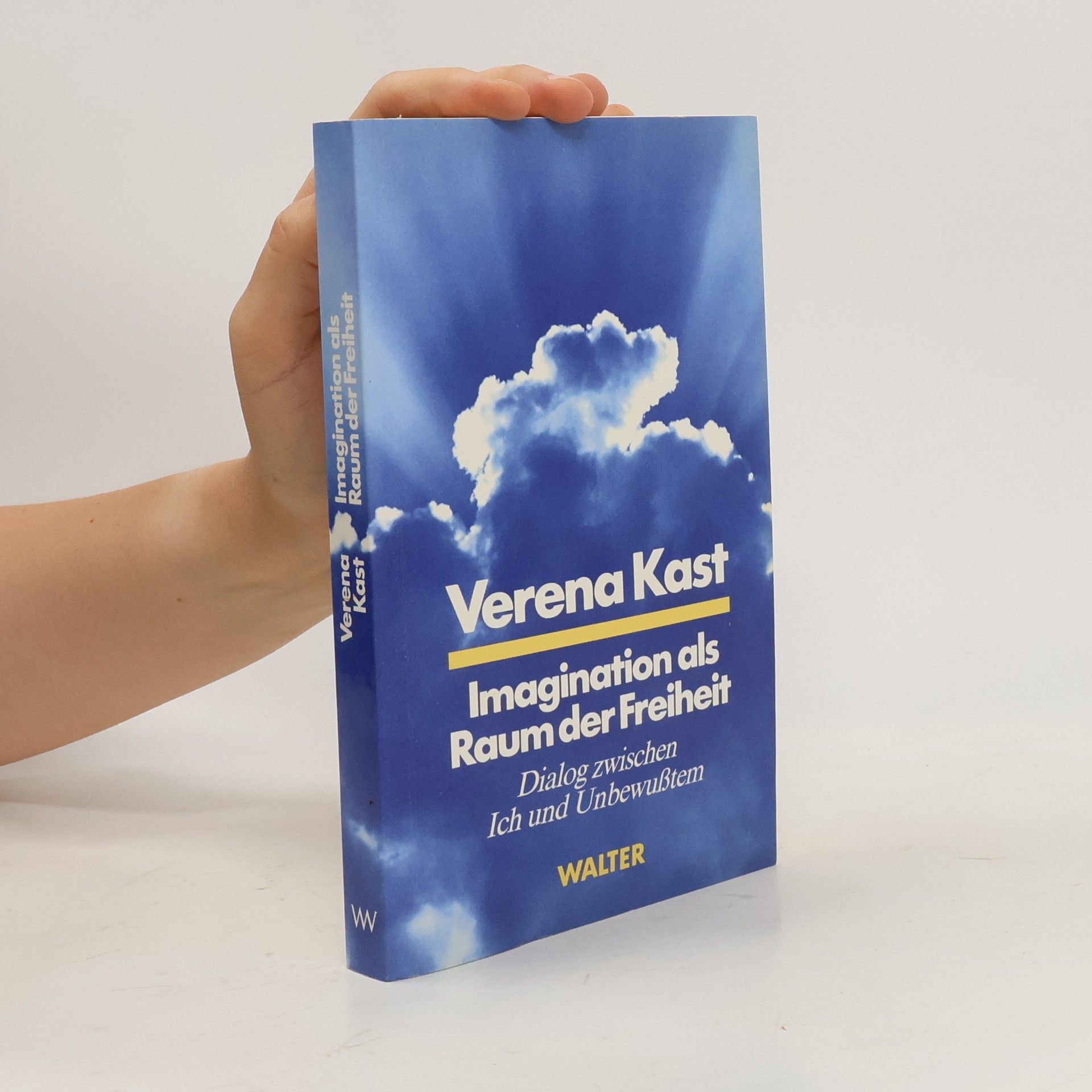 Verena Kast Imagination als Raum der Freiheit