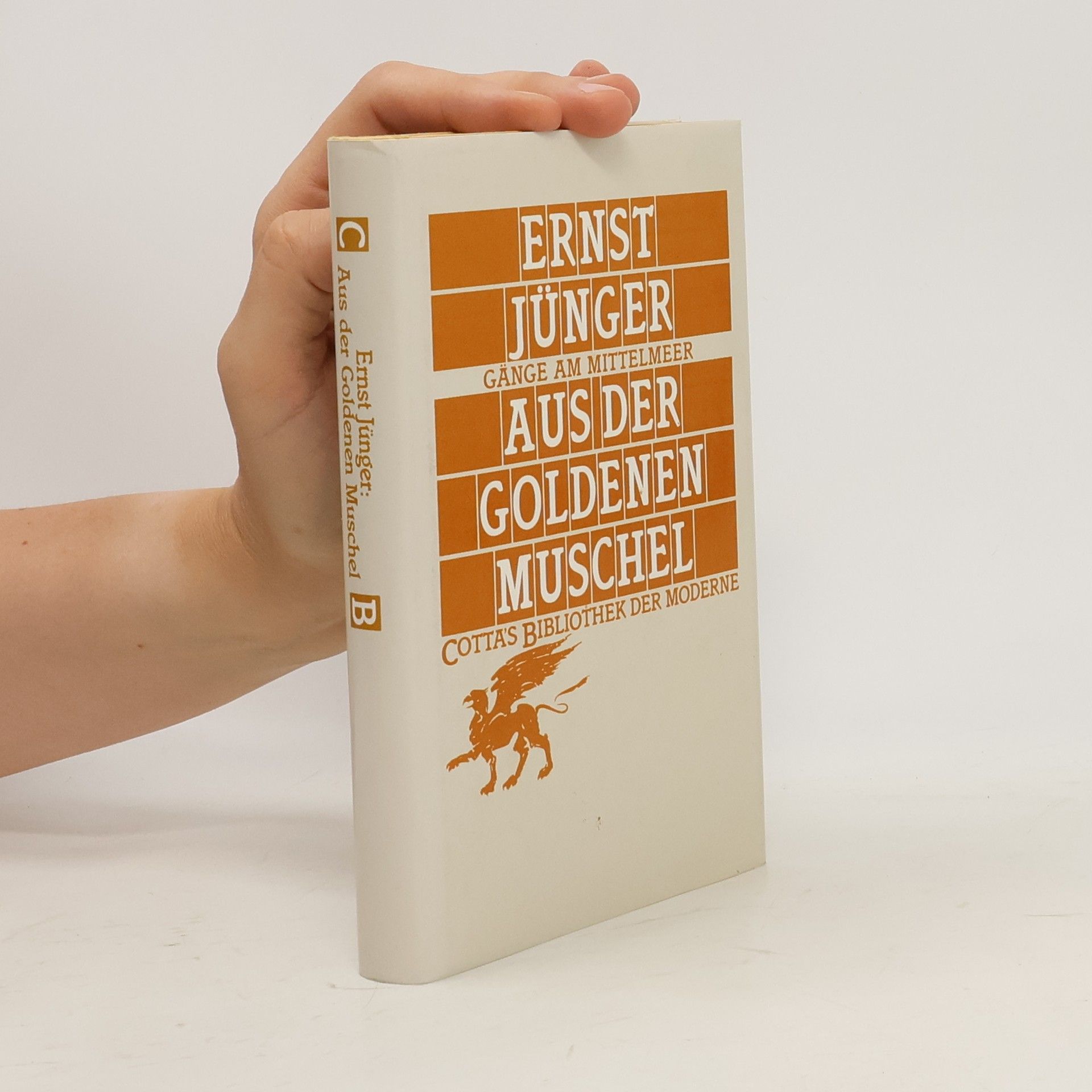 Ernst Jünger Aus der goldenen Muschel