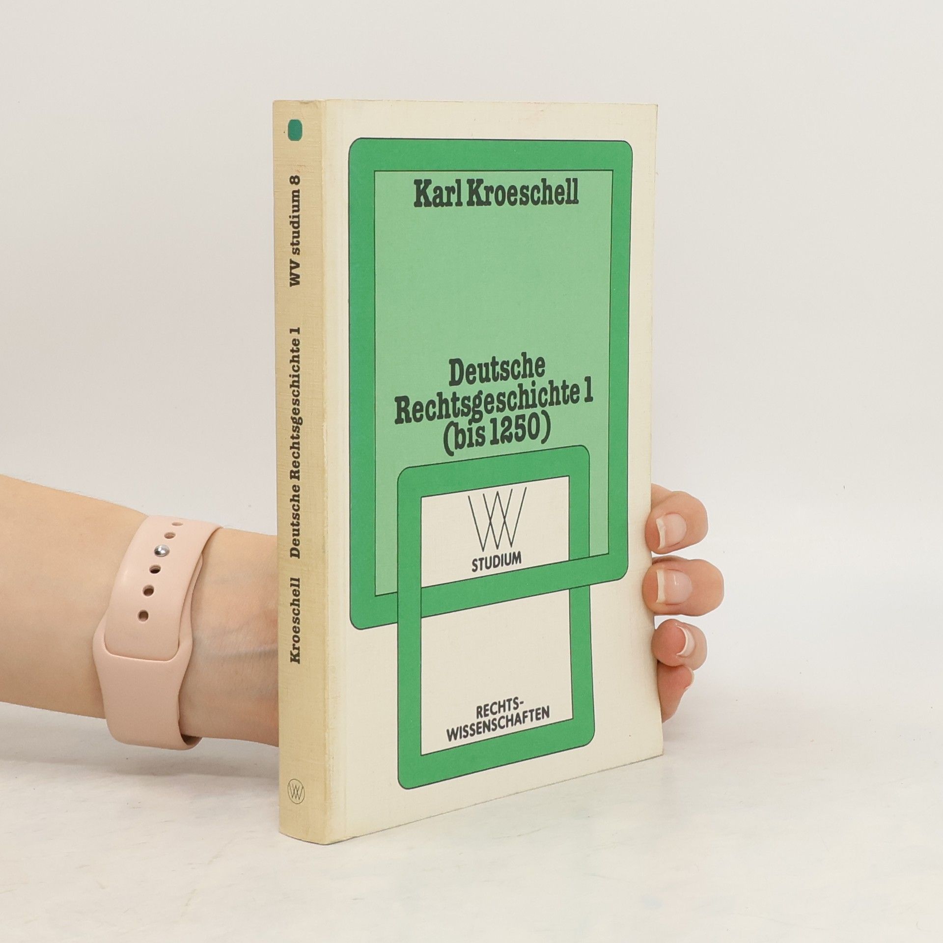 Karl Kroeschell Deutsche Rechtsgeschichte.