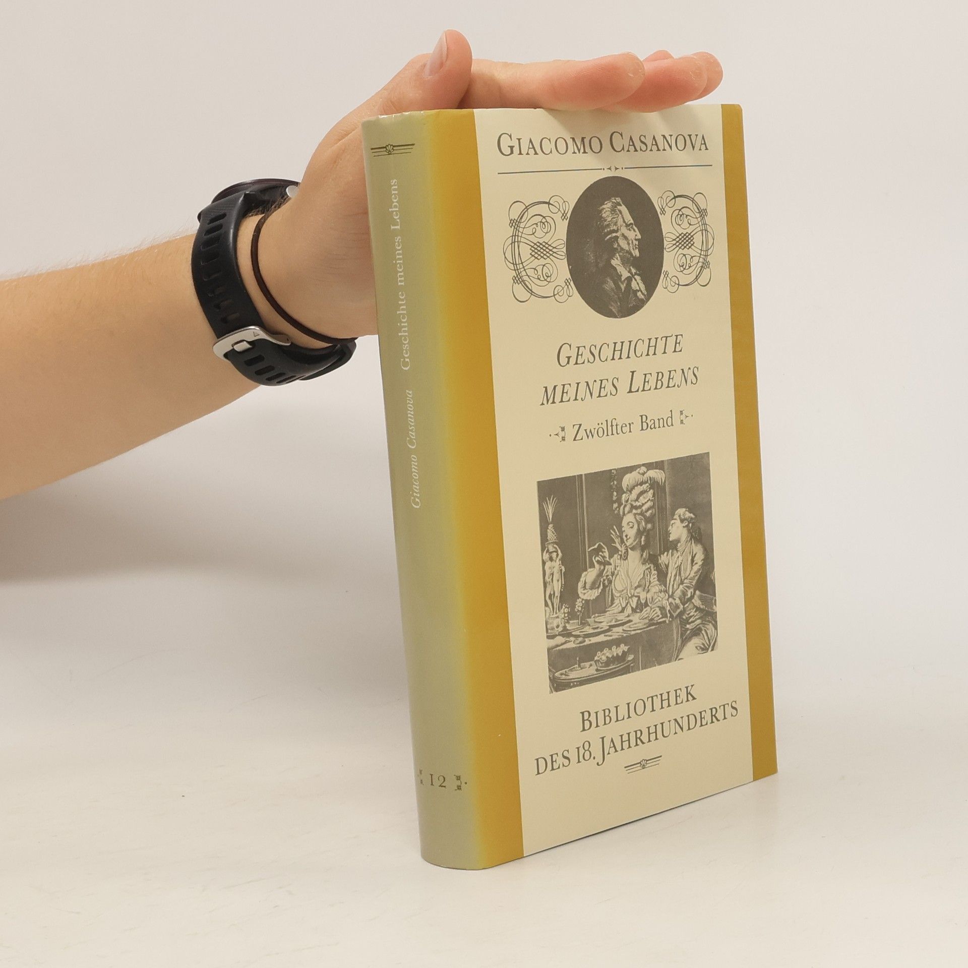 Giacomo Casanova Geschichte meines Lebens 12