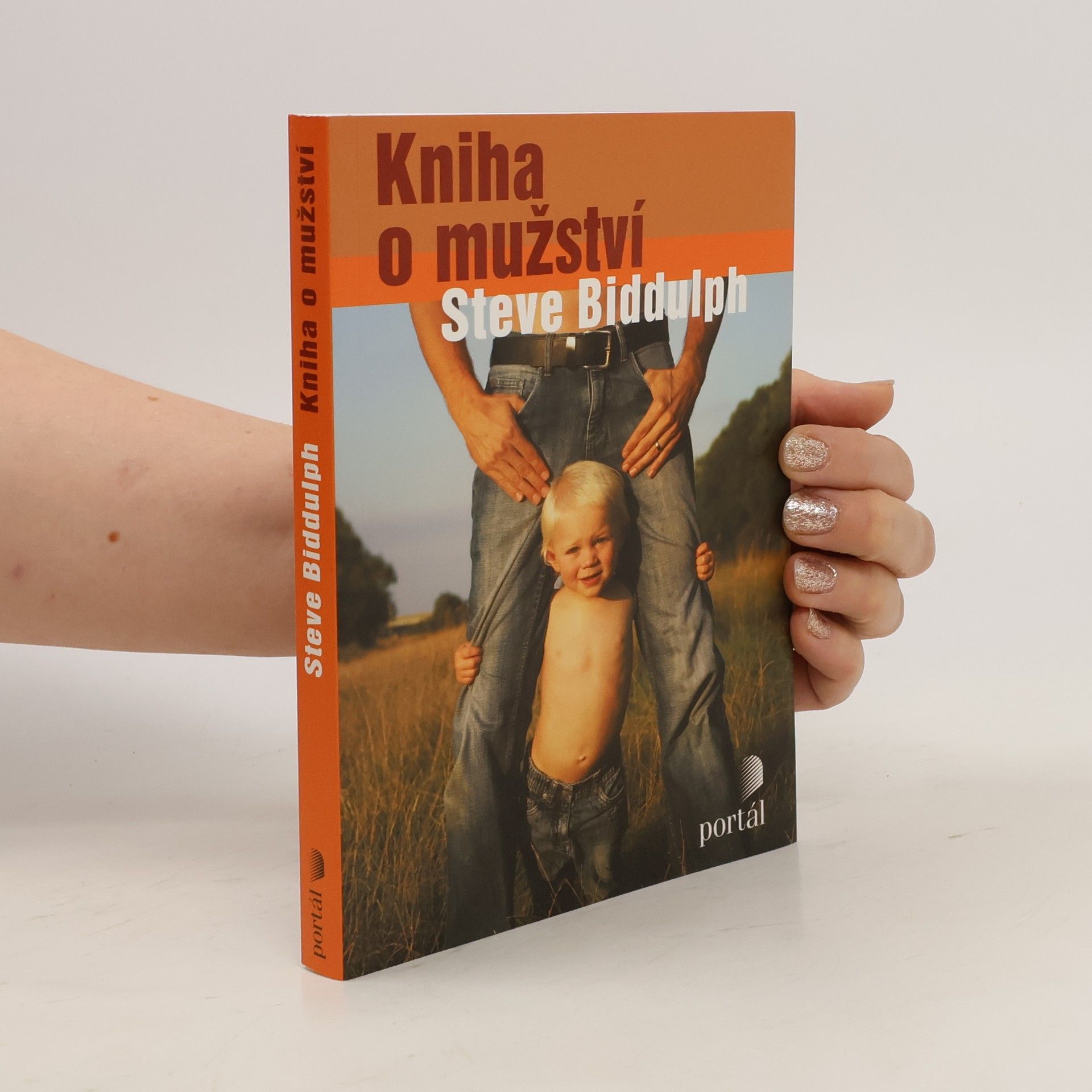 Steve Biddulph Kniha o mužství