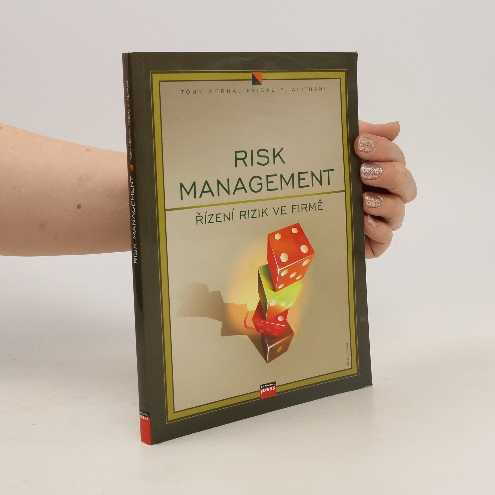 Tony Merna Risk management. Řízení rizika ve firmě