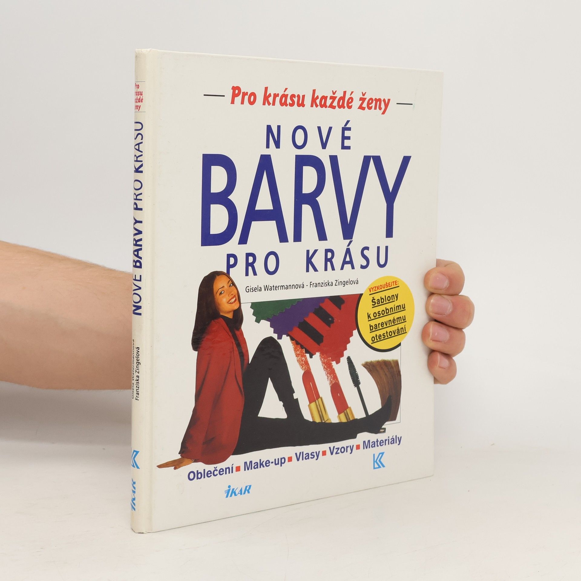 Gisela Watermann Nové barvy pro krásu