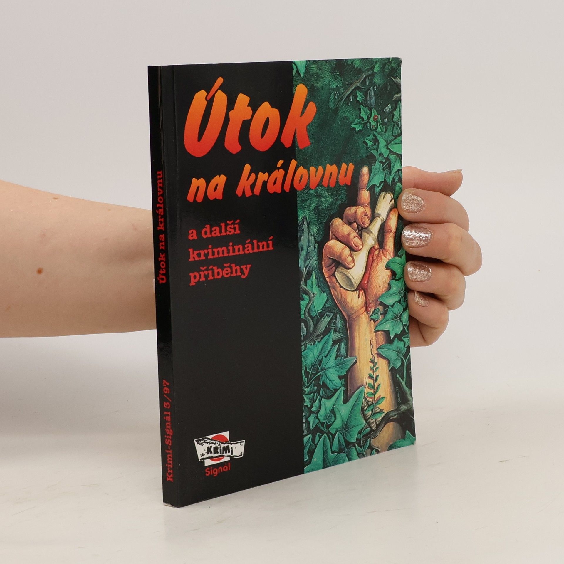 kolektiv Útok na královnu a další kriminální příběhy