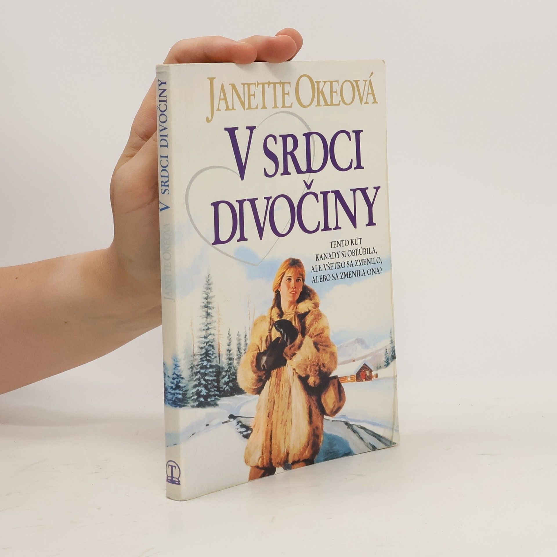 Janette Oke V srdci divočiny
