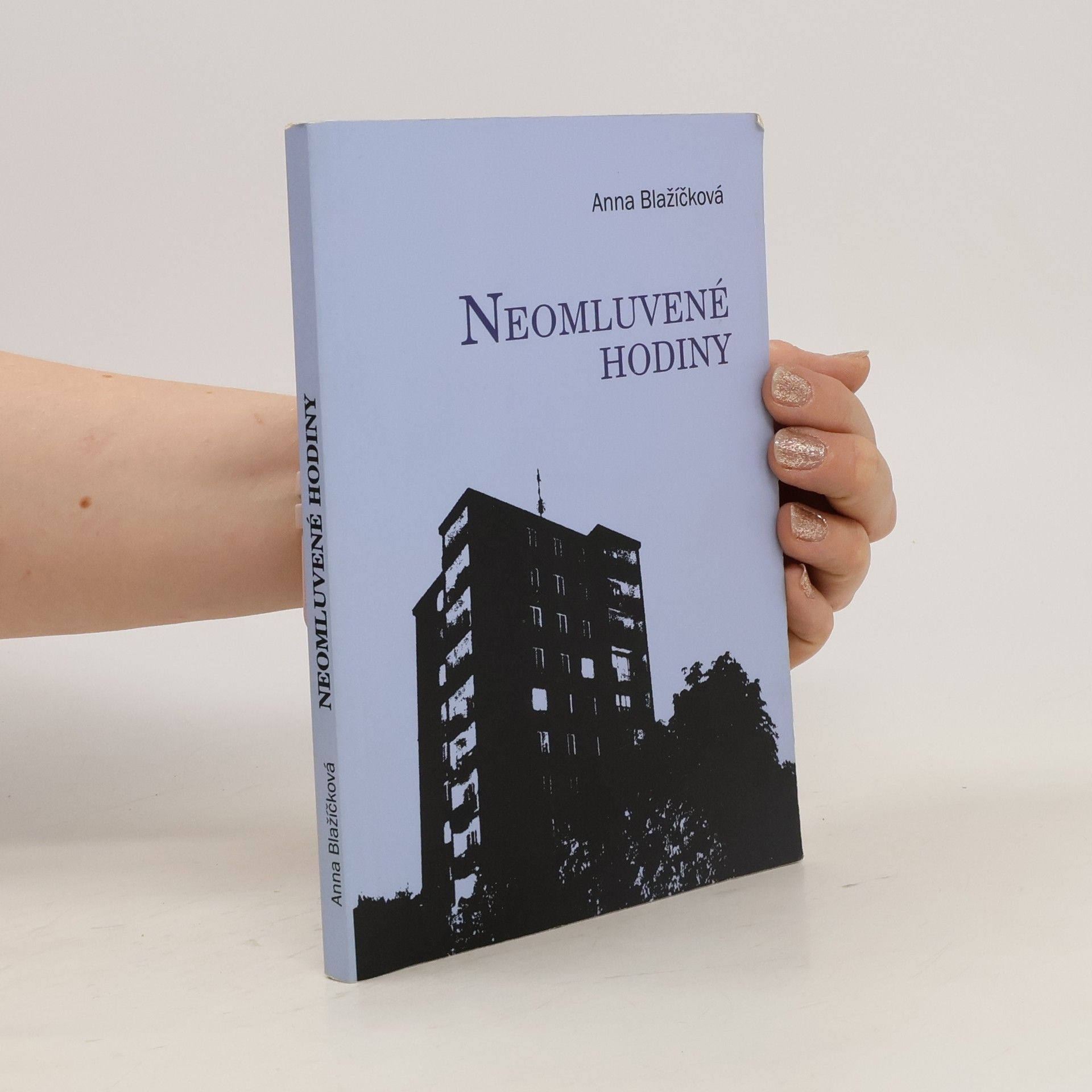 Anna Blažíčková Neomluvené hodiny