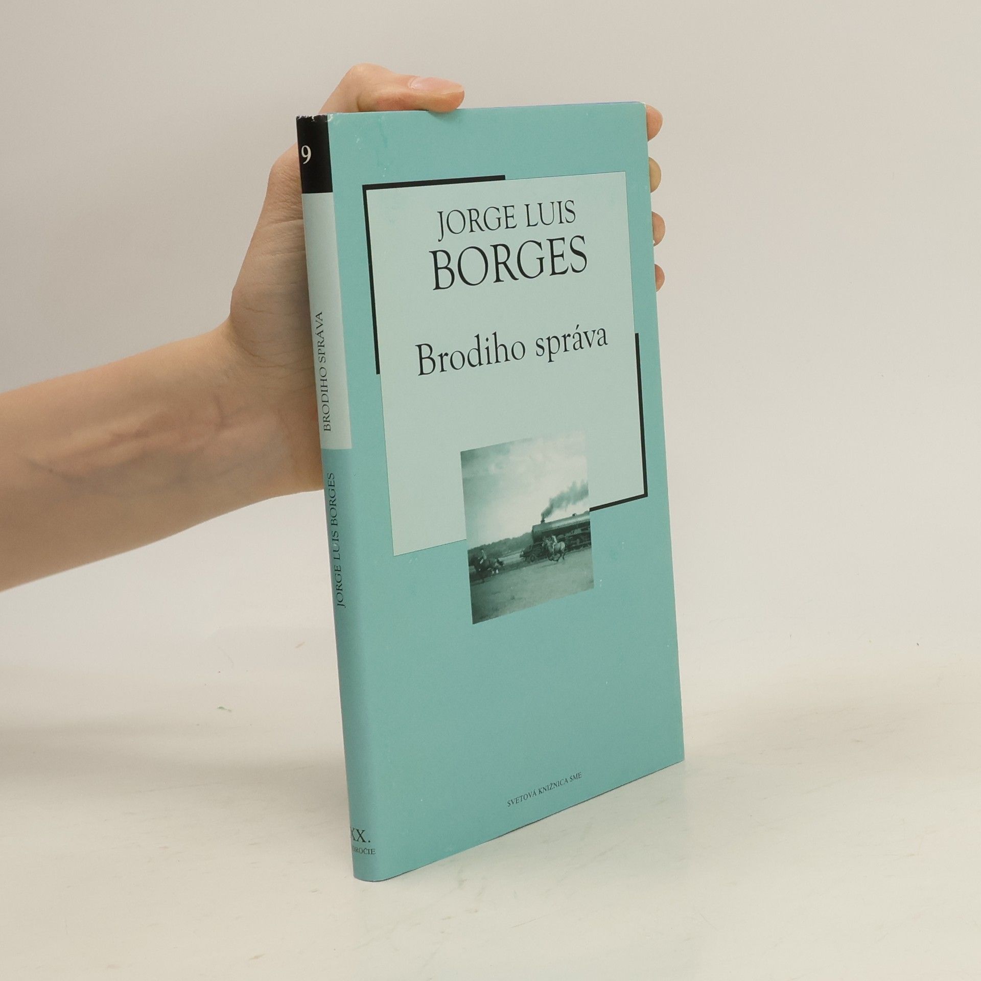 Jorge Luis Borges Brodiho správa
