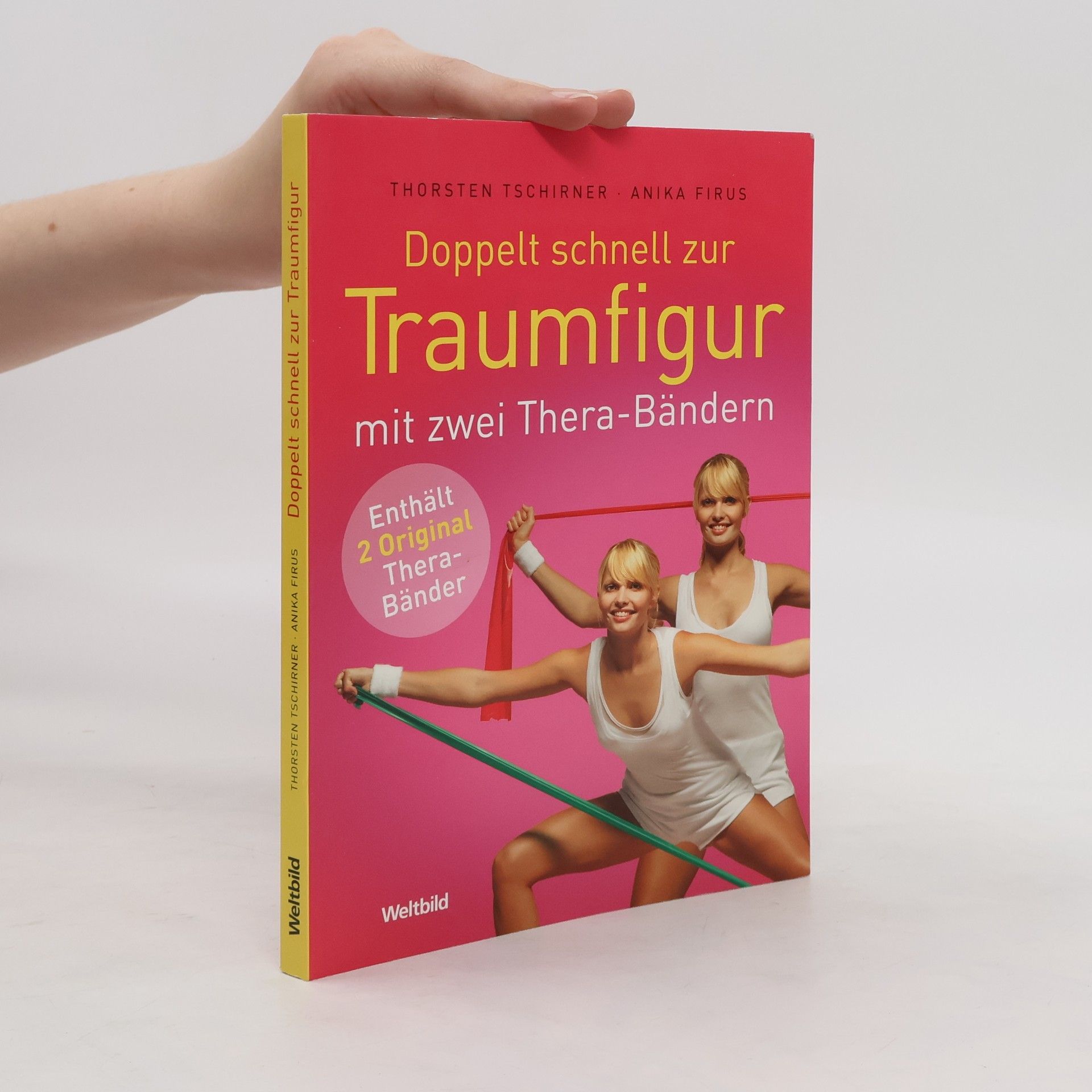 Thorsten Tschirner Doppelt schnell zur Traumfigur mit zwei Thera-Bändern