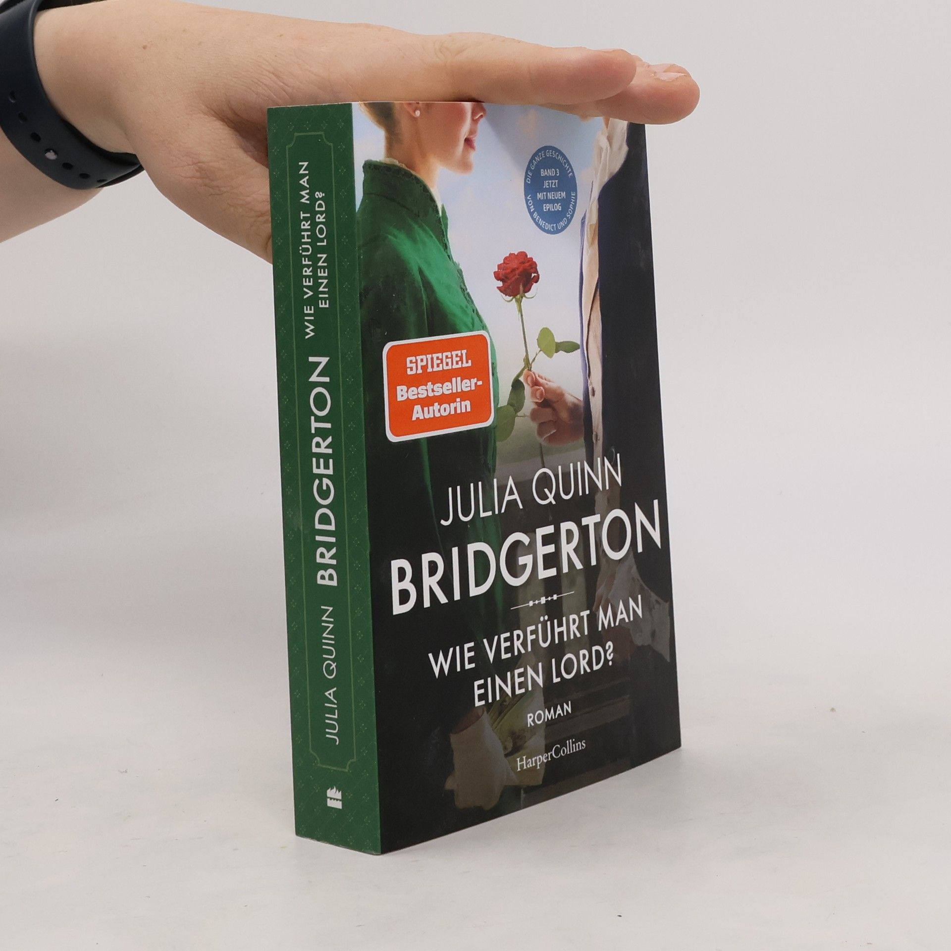 Julia Quinn Bridgerton - Wie verführt man einen Lord?