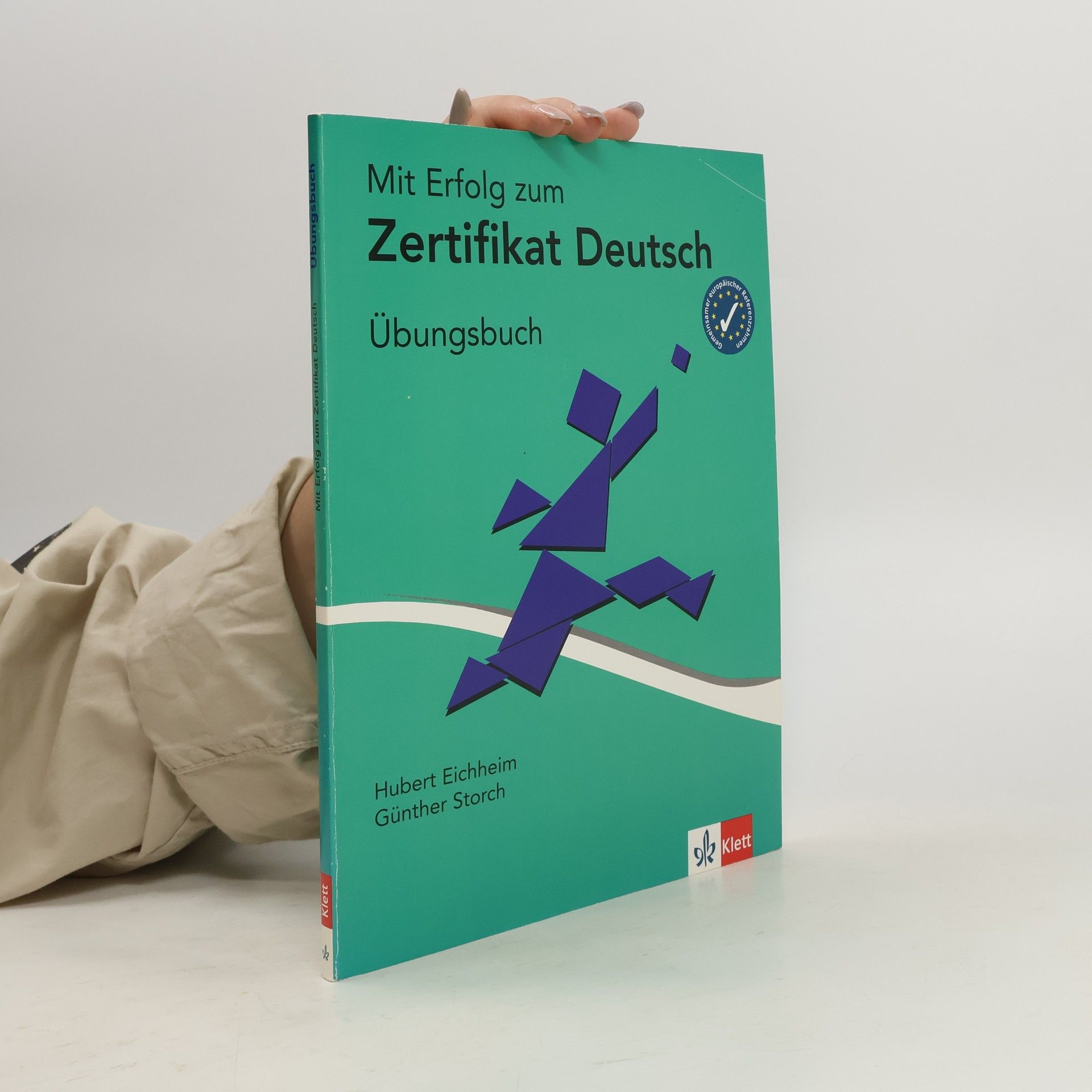 Hubert Eichheim Mit Erfolg zum Zertifikat Deutsch - Übungsbuch