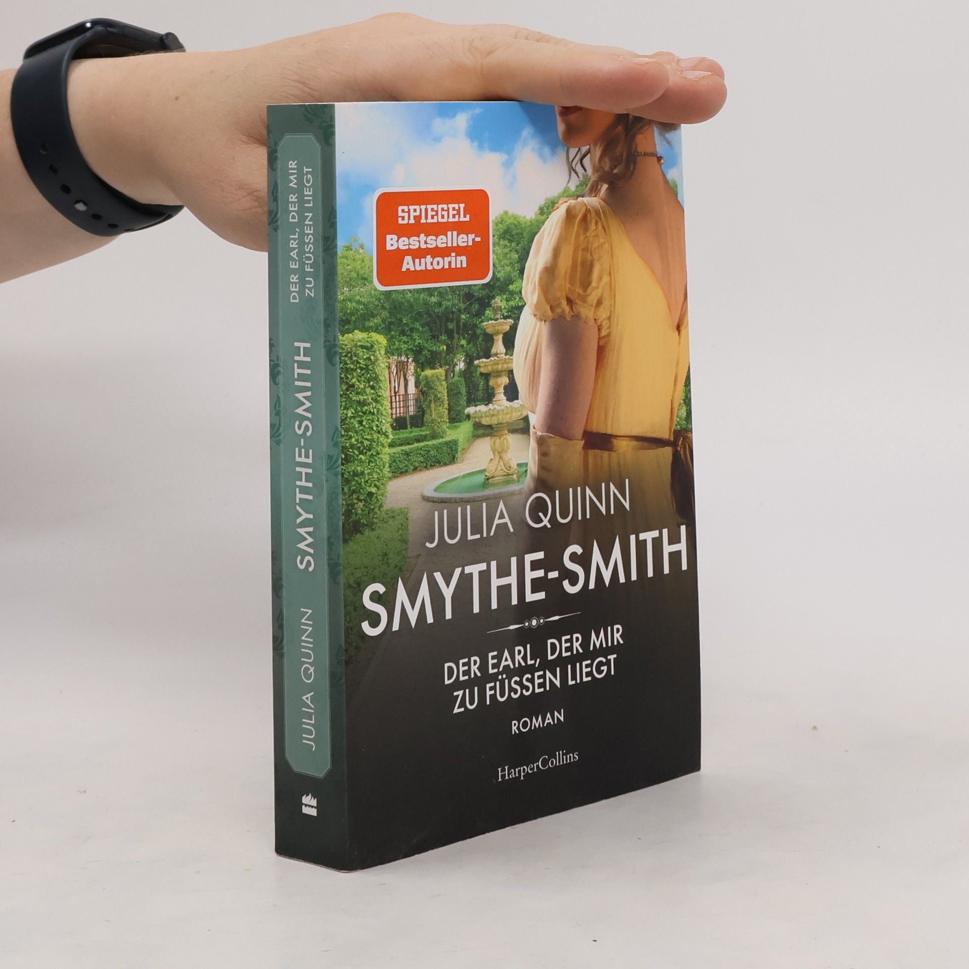 Julia Quinn SMYTHE-SMITH. Der Earl, der mir zu Füßen liegt