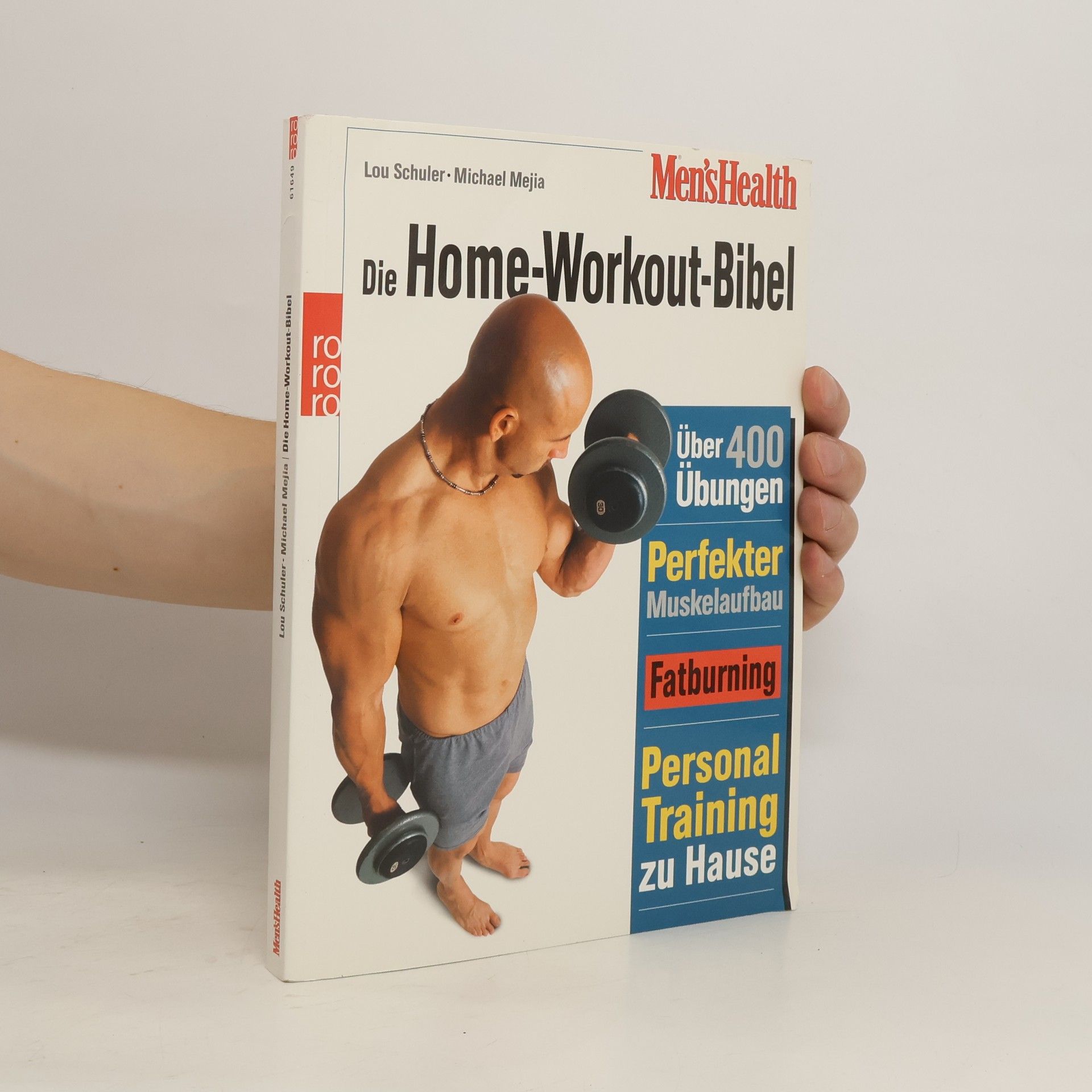 Lou Schuler Die Home-workout-Bibel