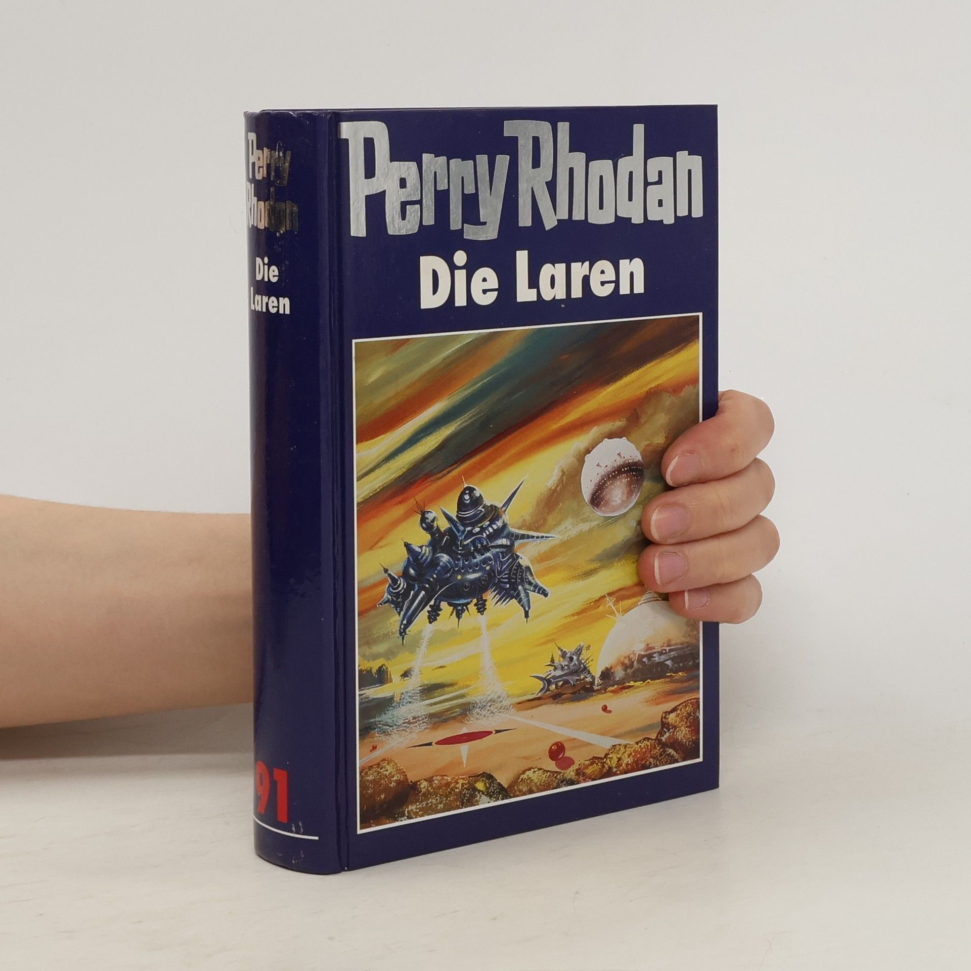 Autorenkollektiv Perry Rhodan 91. Die Laren