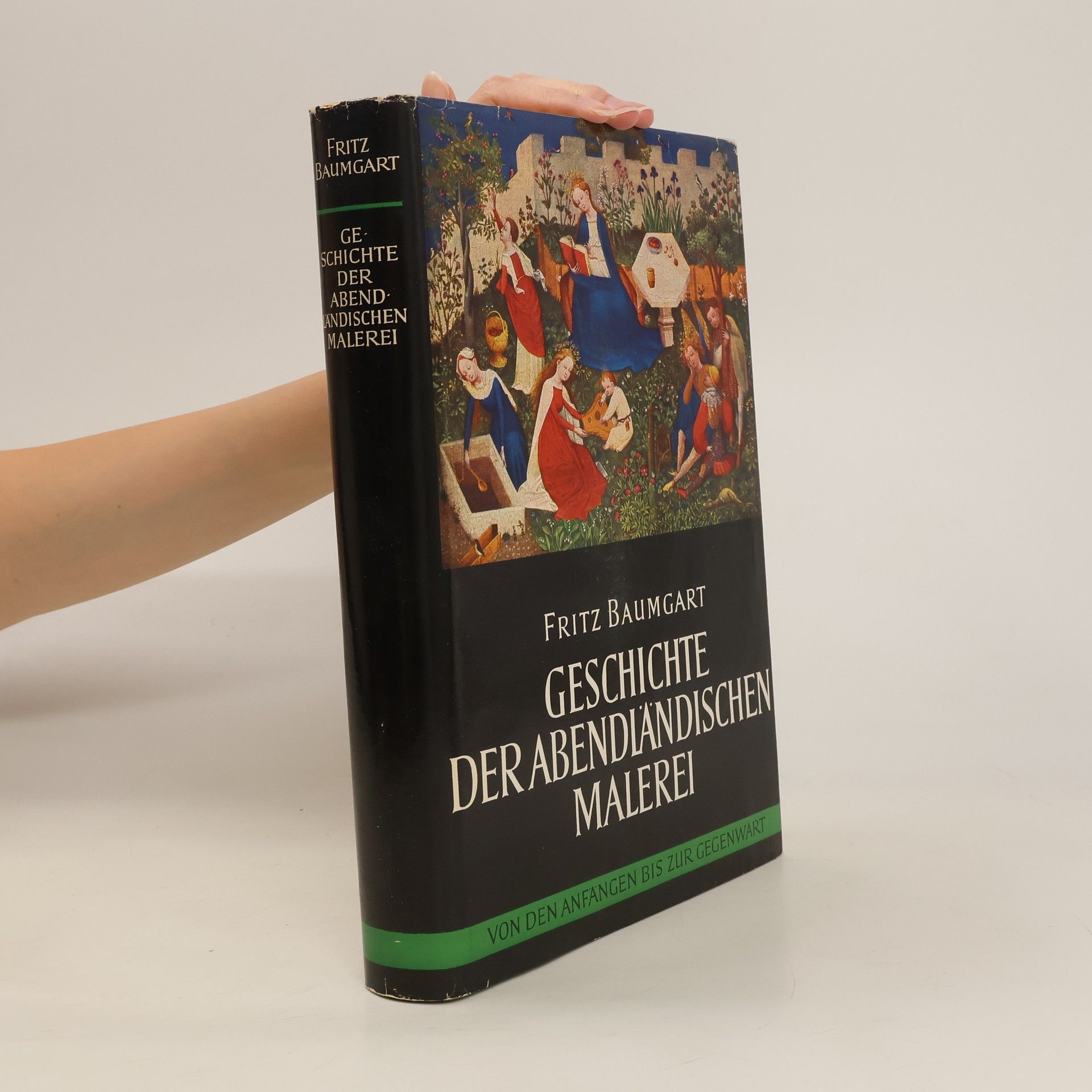 Fritz Baumgart Geschichte der abendiändischen Malerei